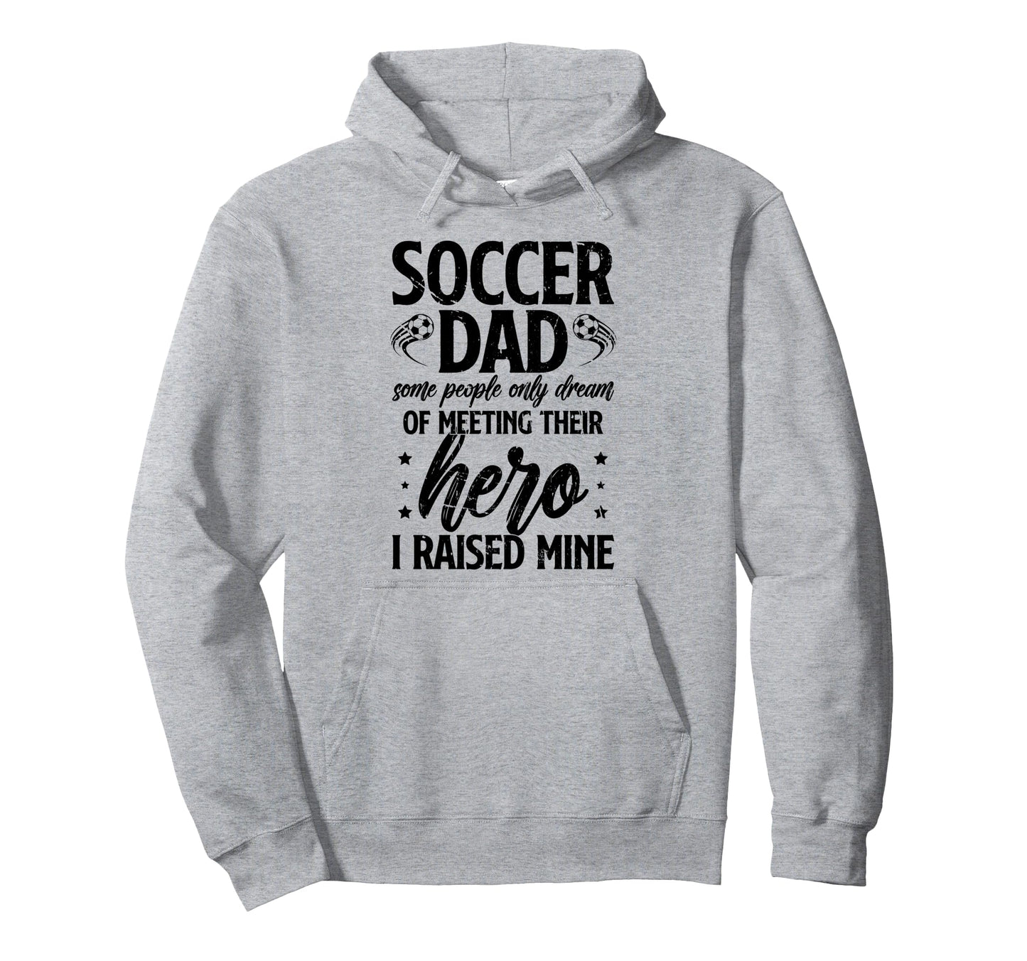 Proud Soccer Dad Soccer Player Father Hoodie - Graphic Print for Adults - T-Shirt, Sweatshirt, Hoodie