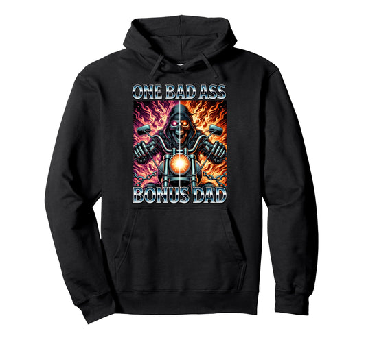 Bad Ass Bonus Dad Skeleton Step Dad Hoodie - Streetwear Style Men Women - T-Shirt, Sweatshirt, Hoodie
