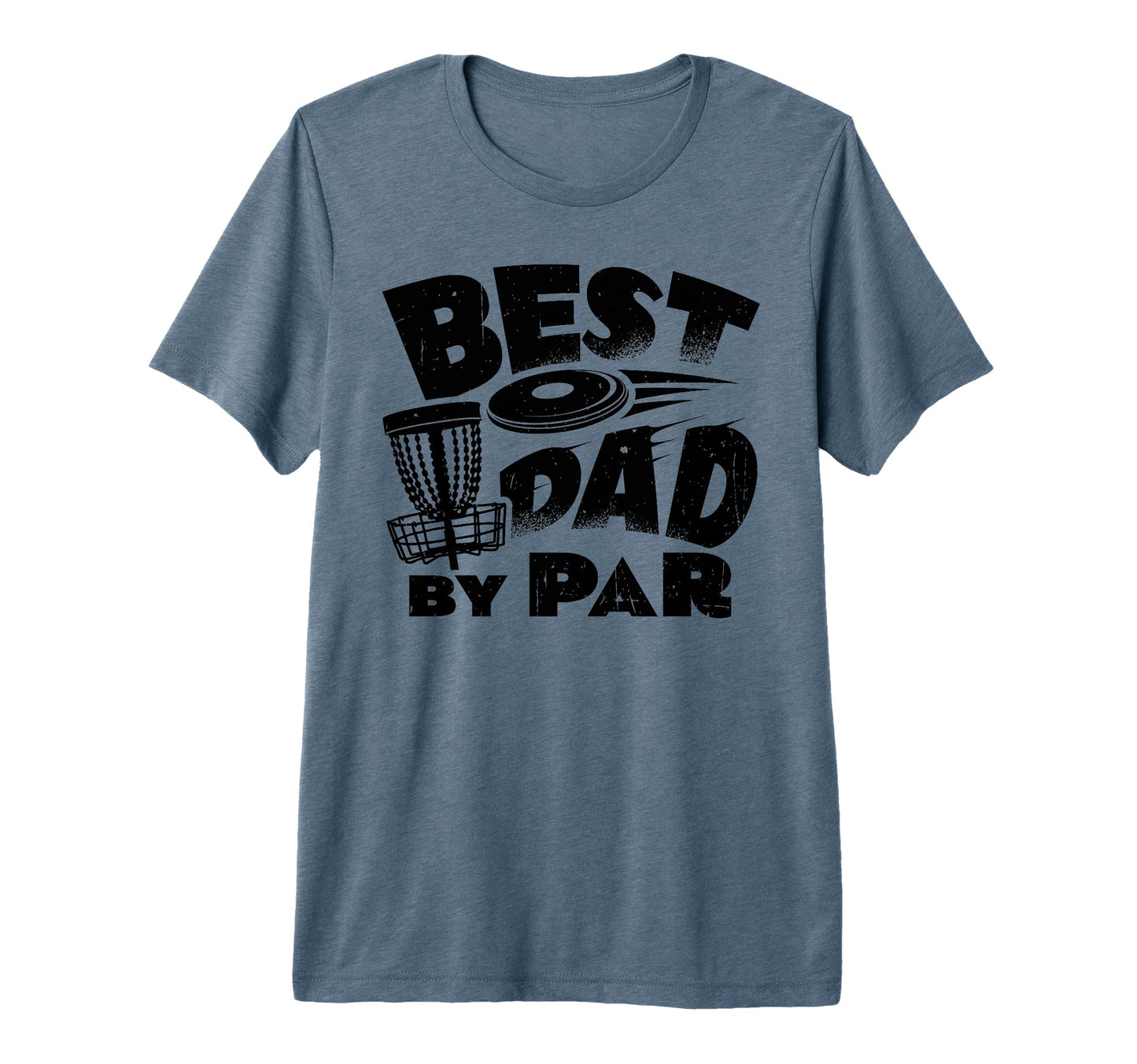 Best Dad Par Disc Golf Player Fathers T-Shirt - Custom Art Print Men Women - T-Shirt, Sweatshirt, Hoodie