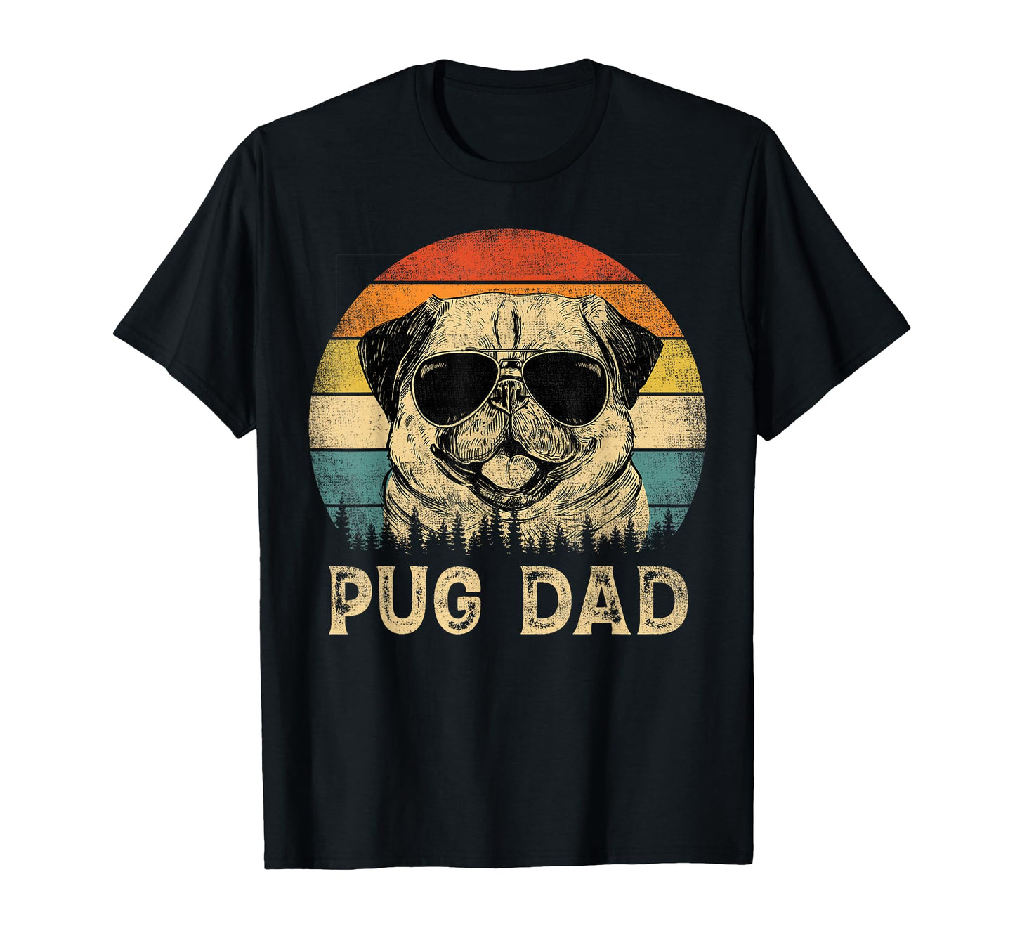 Pug Dad Dog Lovers Fathers Day T-Shirt - Streetwear Style Unisex - T-Shirt, Sweatshirt, Hoodie