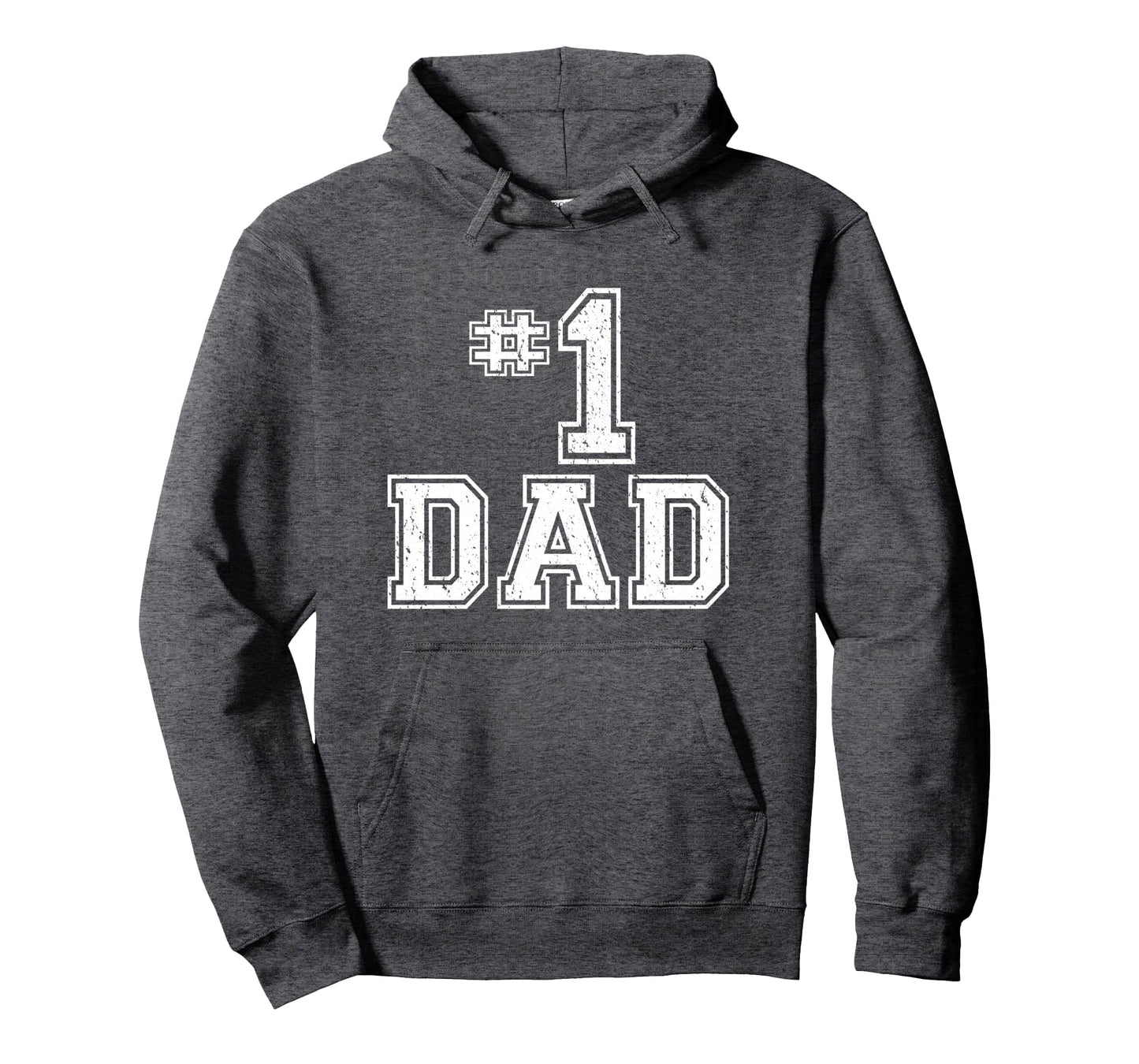 1 Dad Number One Fathers Day Dad Hoodie - Trendy Graphic Unisex - T-Shirt, Sweatshirt, Hoodie