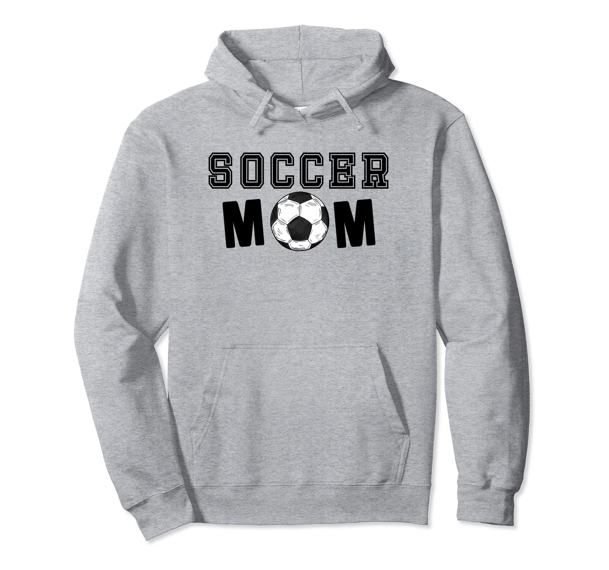 Soccer Mom Sports Mama Mothers Futbol Hoodie - Graphic Print Men Women - T-Shirt, Sweatshirt, Hoodie