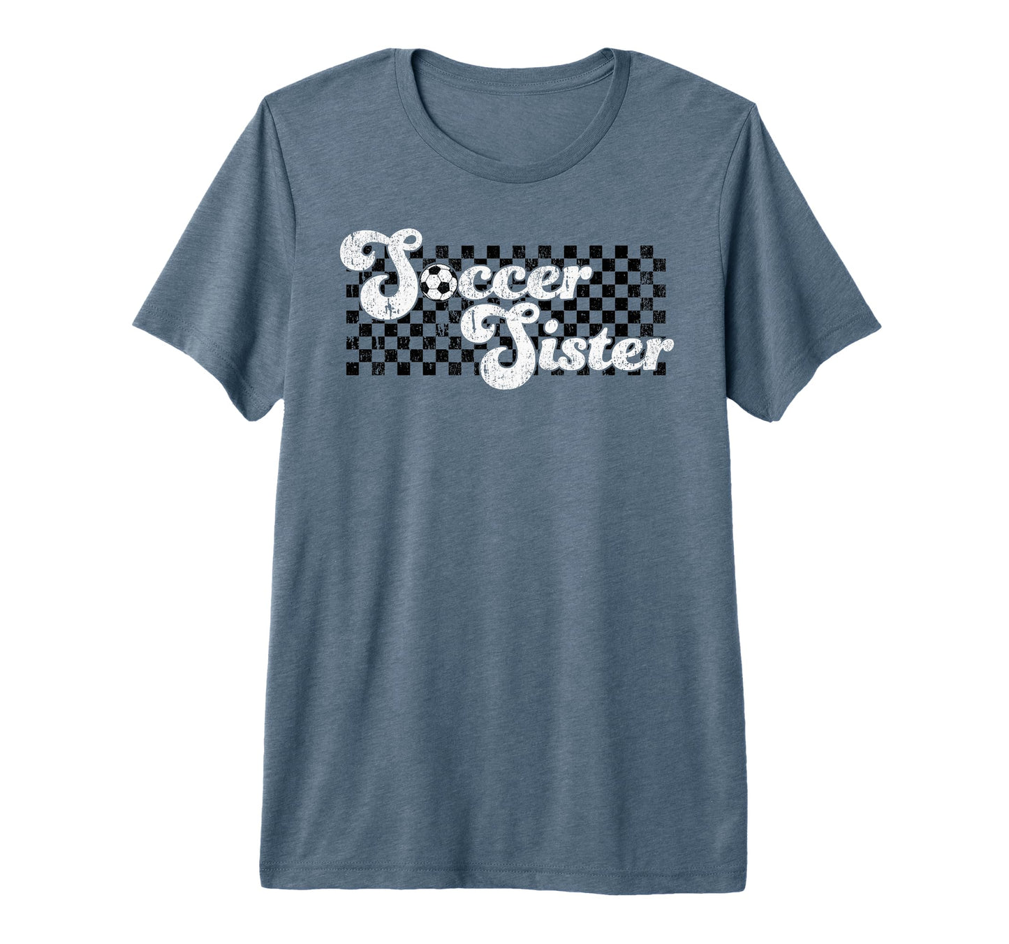 Soccer Sister Soccer Family Checkered T-Shirt - Unique Graphic Men Women - T-Shirt, Sweatshirt, Hoodie