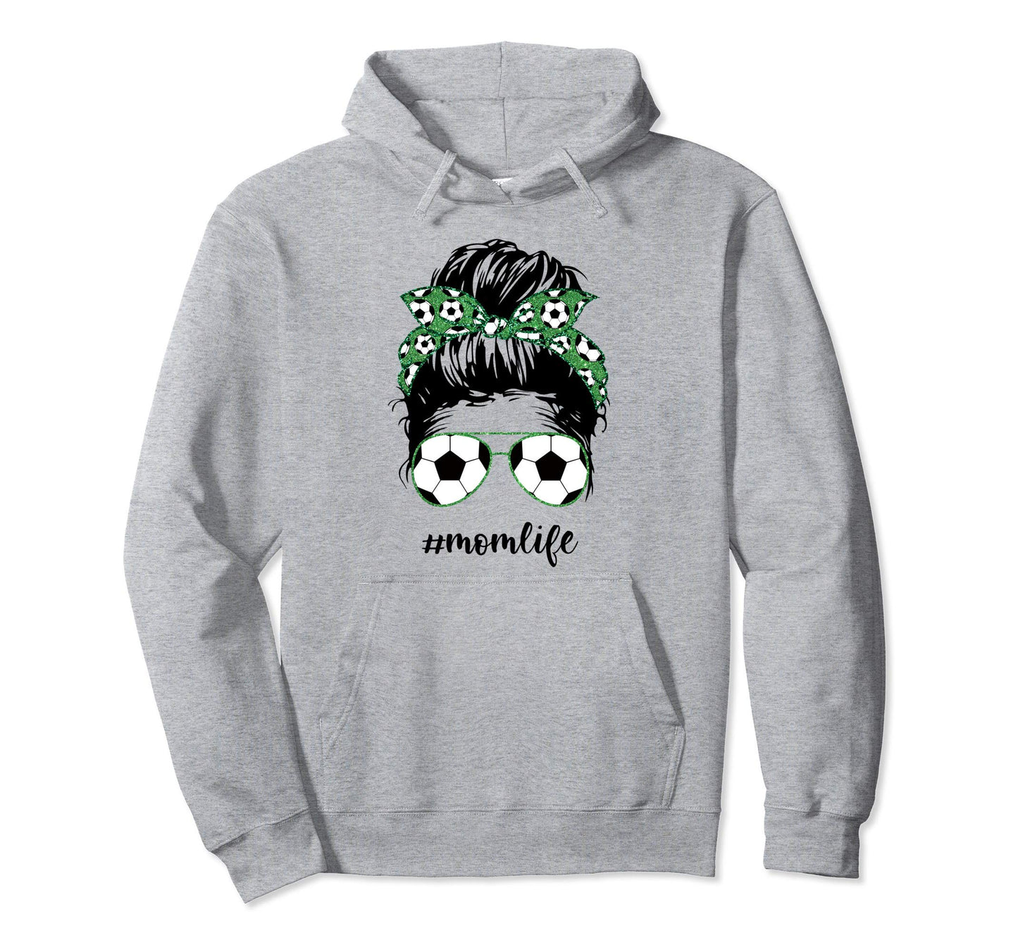 Mom Life Soccer Mom Messy Bun Funny Mothers Hoodie - Unique Graphic Unisex - T-Shirt, Sweatshirt, Hoodie