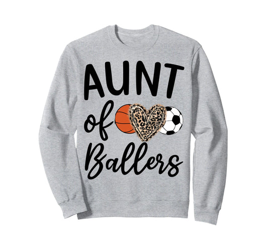Aunt Ballers Aunt Both Sweatshirt - Trendy Graphic for Adults - T-Shirt, Sweatshirt, Hoodie
