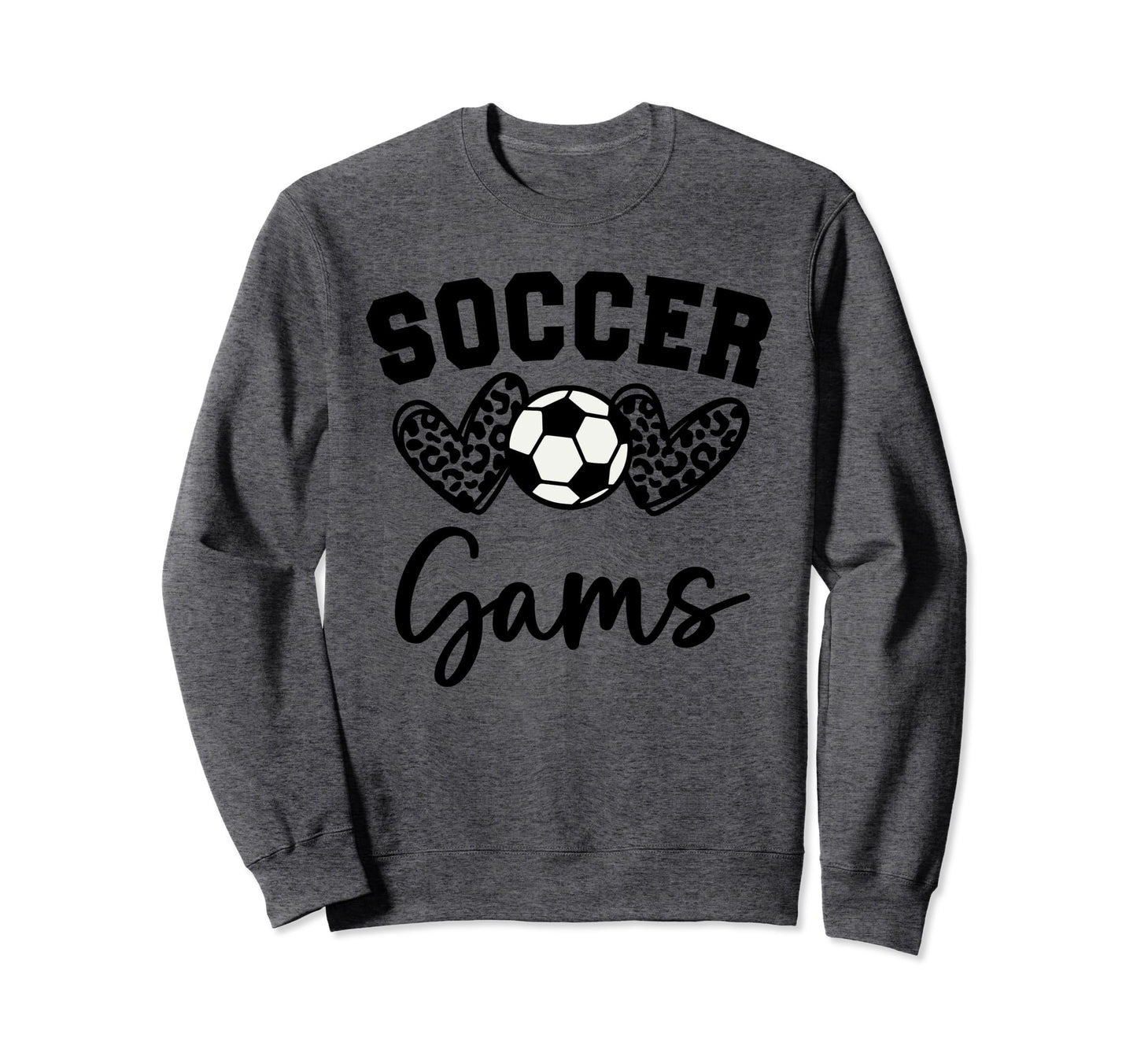 Soccer Gams Matching Family Soccer Sweatshirt - Graphic Print Unisex - T-Shirt, Sweatshirt, Hoodie