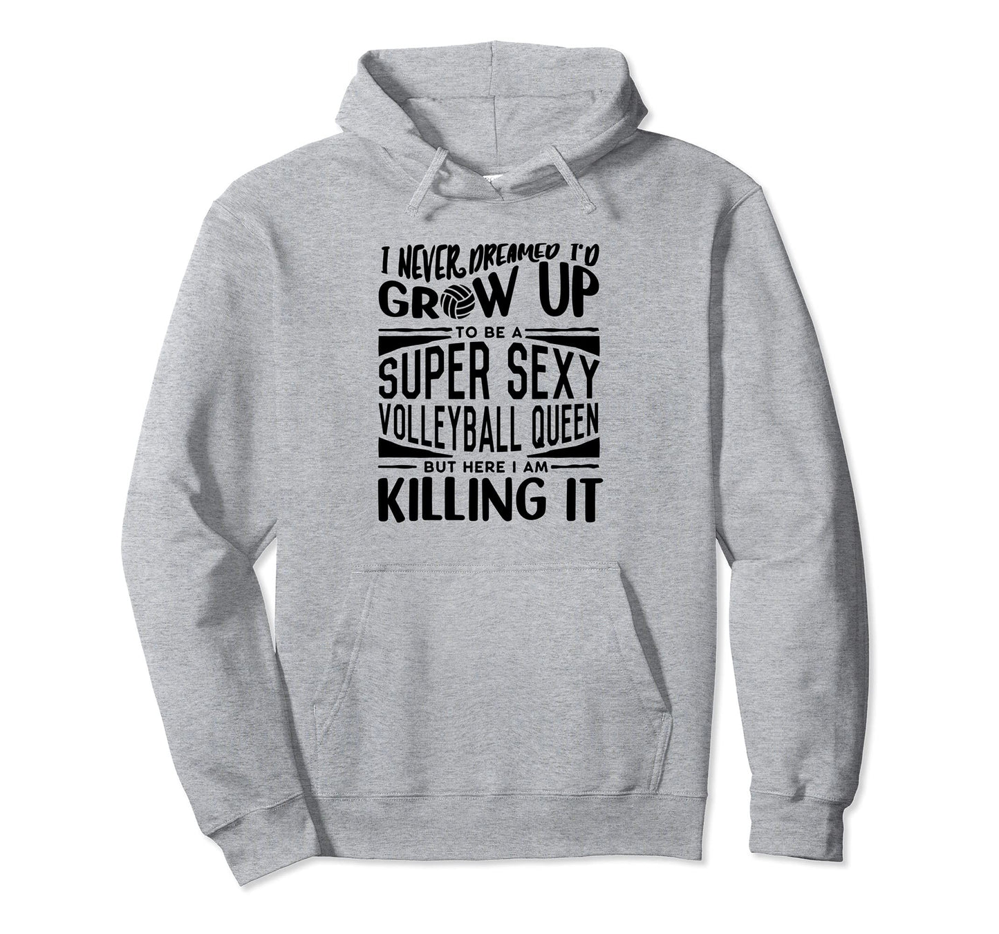 Volleyball Player Volleyball Lover Hoodie - Trendy Graphic Men Women - T-Shirt, Sweatshirt, Hoodie