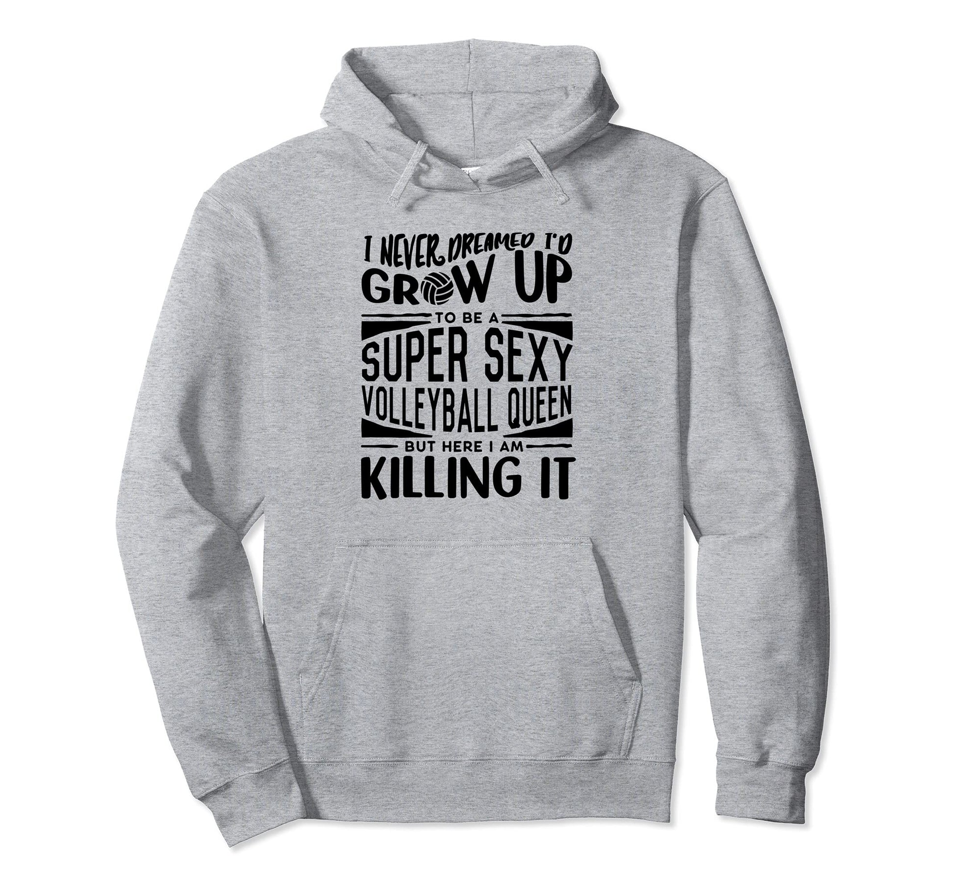 Volleyball Player Volleyball Lover Hoodie - Trendy Graphic Men Women - T-Shirt, Sweatshirt, Hoodie