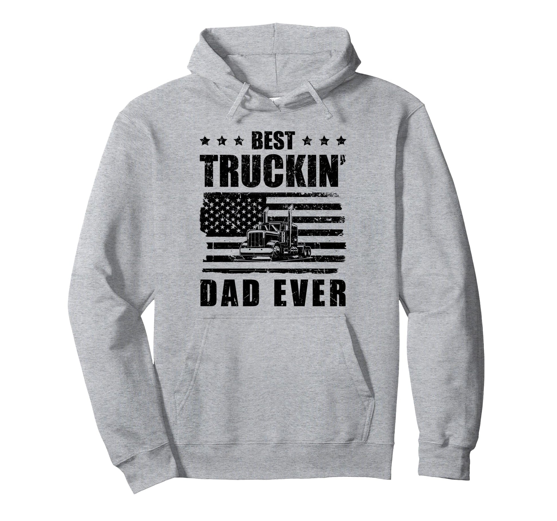 Trucker Best Truckin Dad Ever Truck Hoodie - Custom Art Print Men Women - T-Shirt, Sweatshirt, Hoodie