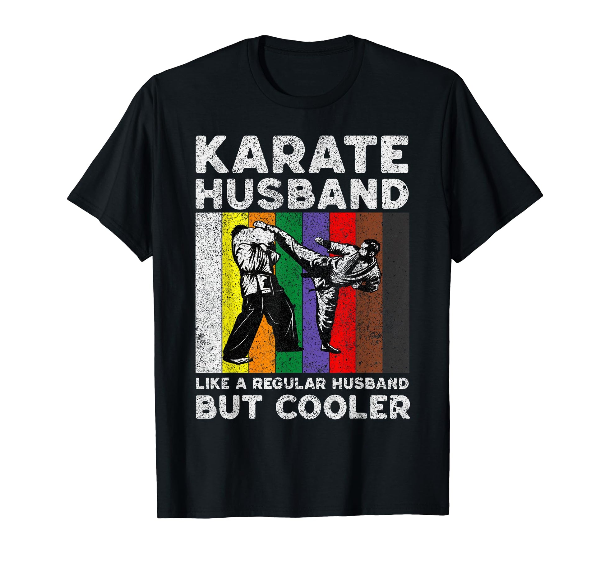 Karate Husband Taekwondo Karate T-Shirt - Unique Graphic Men Women - T-Shirt, Sweatshirt, Hoodie