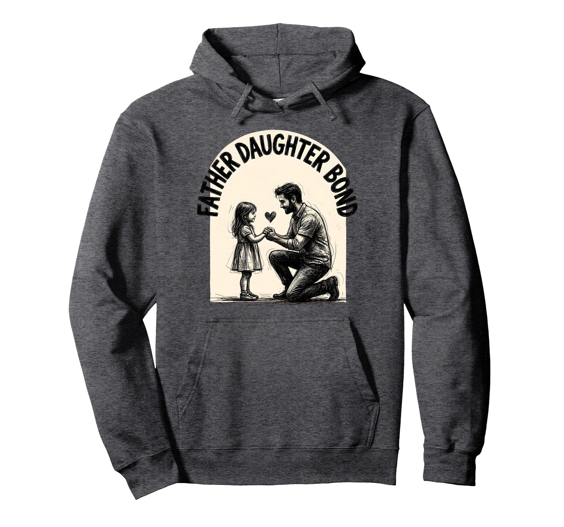 Just Dad And His Father Daughter Hoodie - Fun Novelty Design for Adults - T-Shirt, Sweatshirt, Hoodie