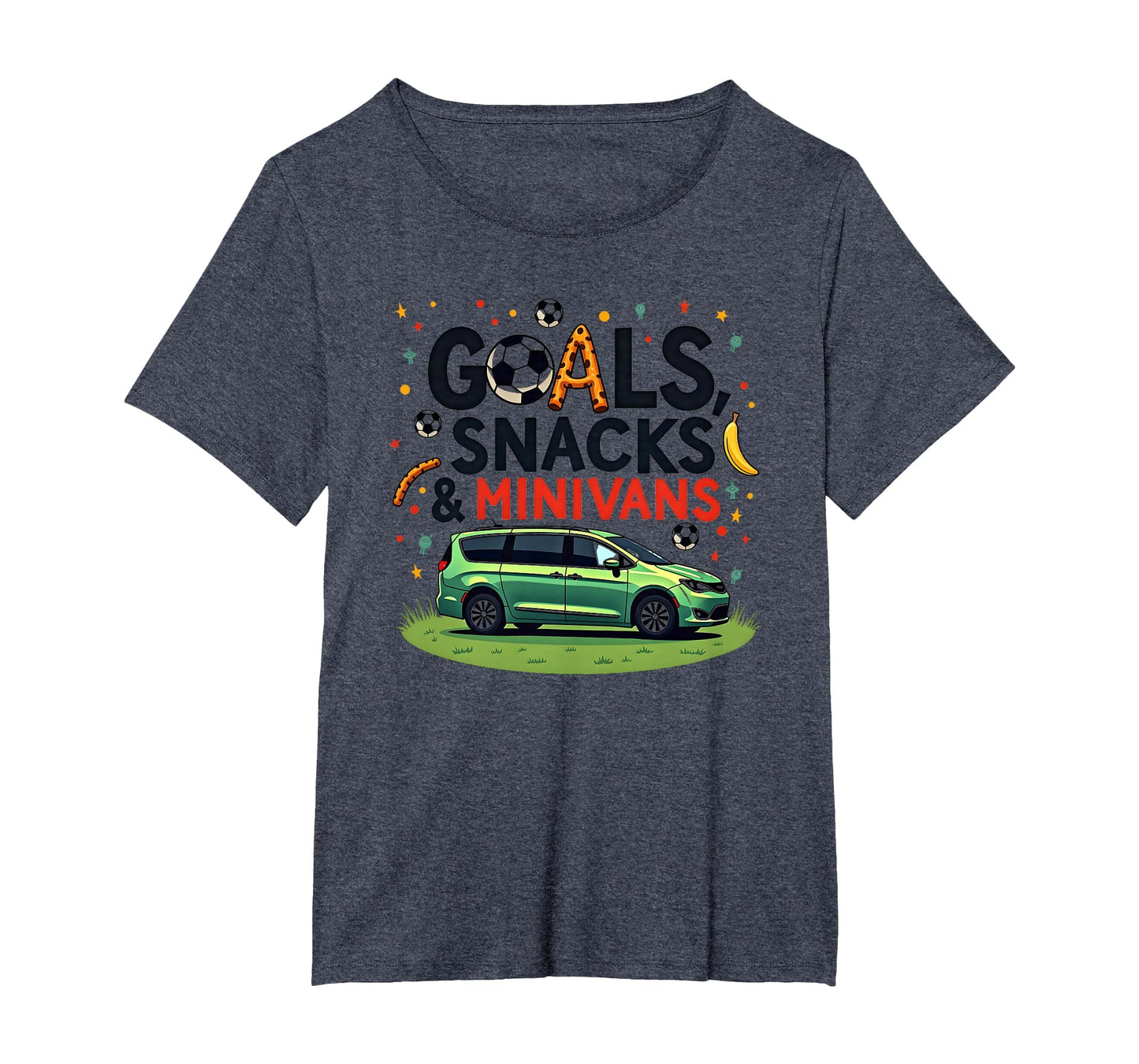 Goals Snacks Minivans Soccer Mom T-Shirt - Fun Novelty Design Men Women - T-Shirt, Sweatshirt, Hoodie