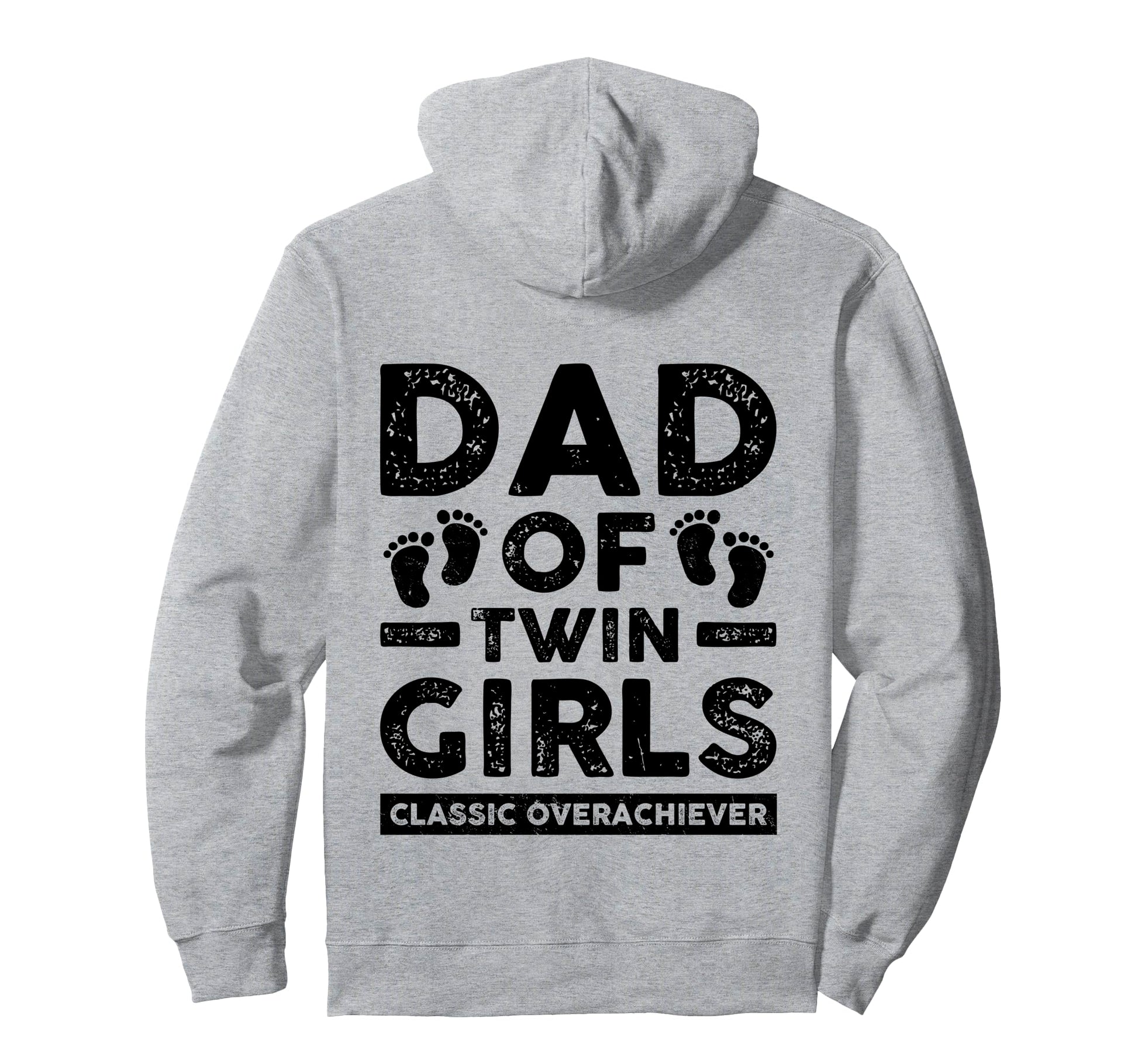 Dad Twin Overachiever Funny Twin Hoodie - Casual Everyday Wear Men Women - T-Shirt, Sweatshirt, Hoodie