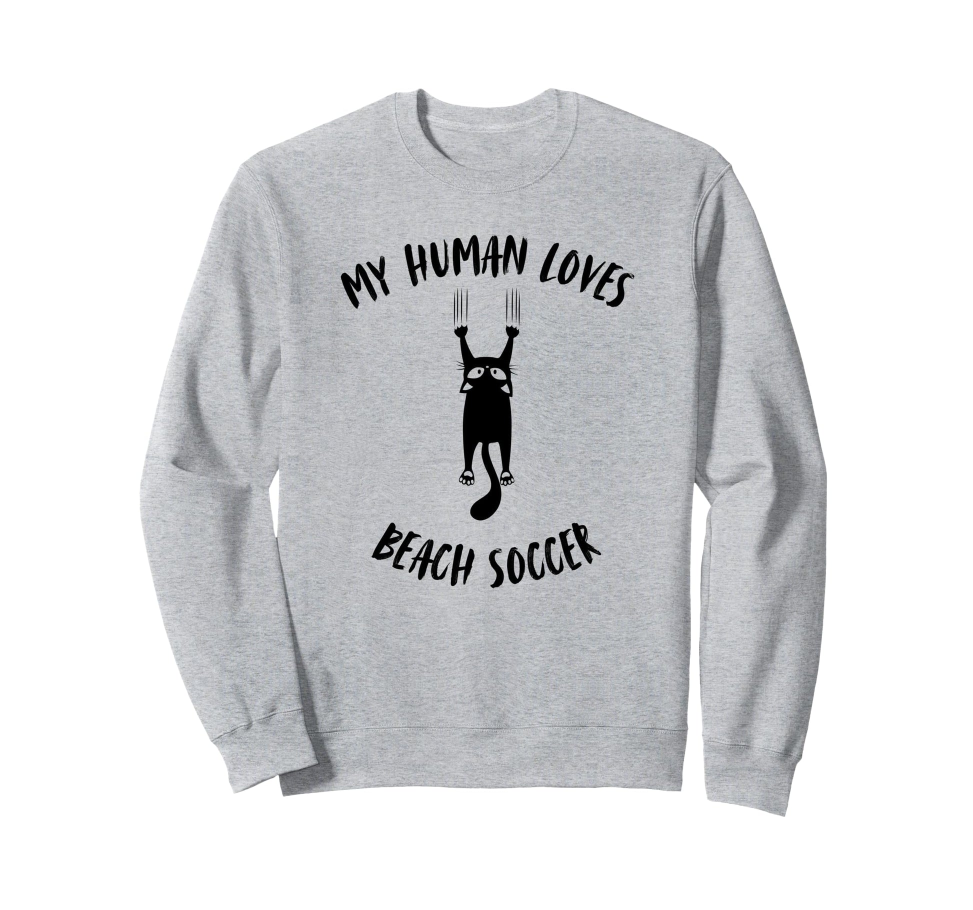 My Human Loves Beach Soccer Cat Sweatshirt - Minimalist Print Unisex - T-Shirt, Sweatshirt, Hoodie