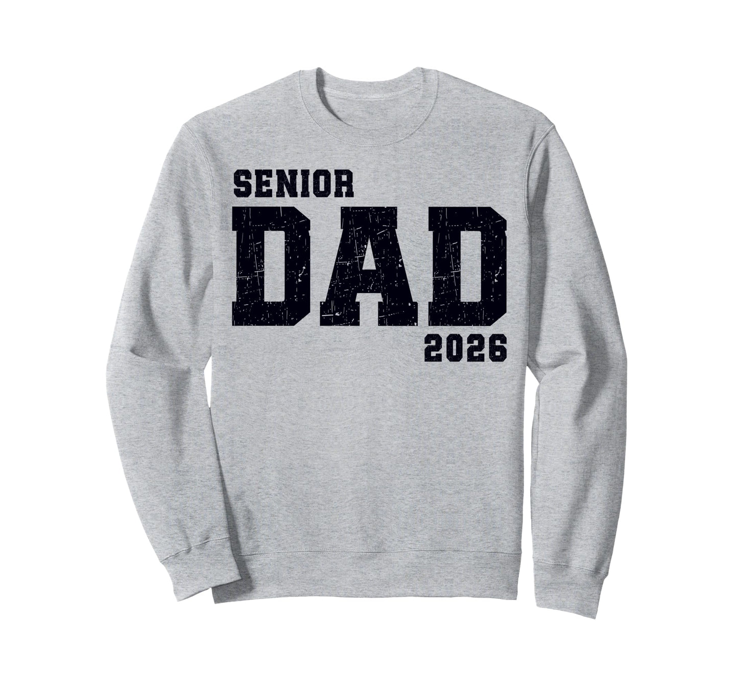 Dad Senior 2026 Proud Dad Class 2026 Sweatshirt - Minimalist Print Unisex - T-Shirt, Sweatshirt, Hoodie
