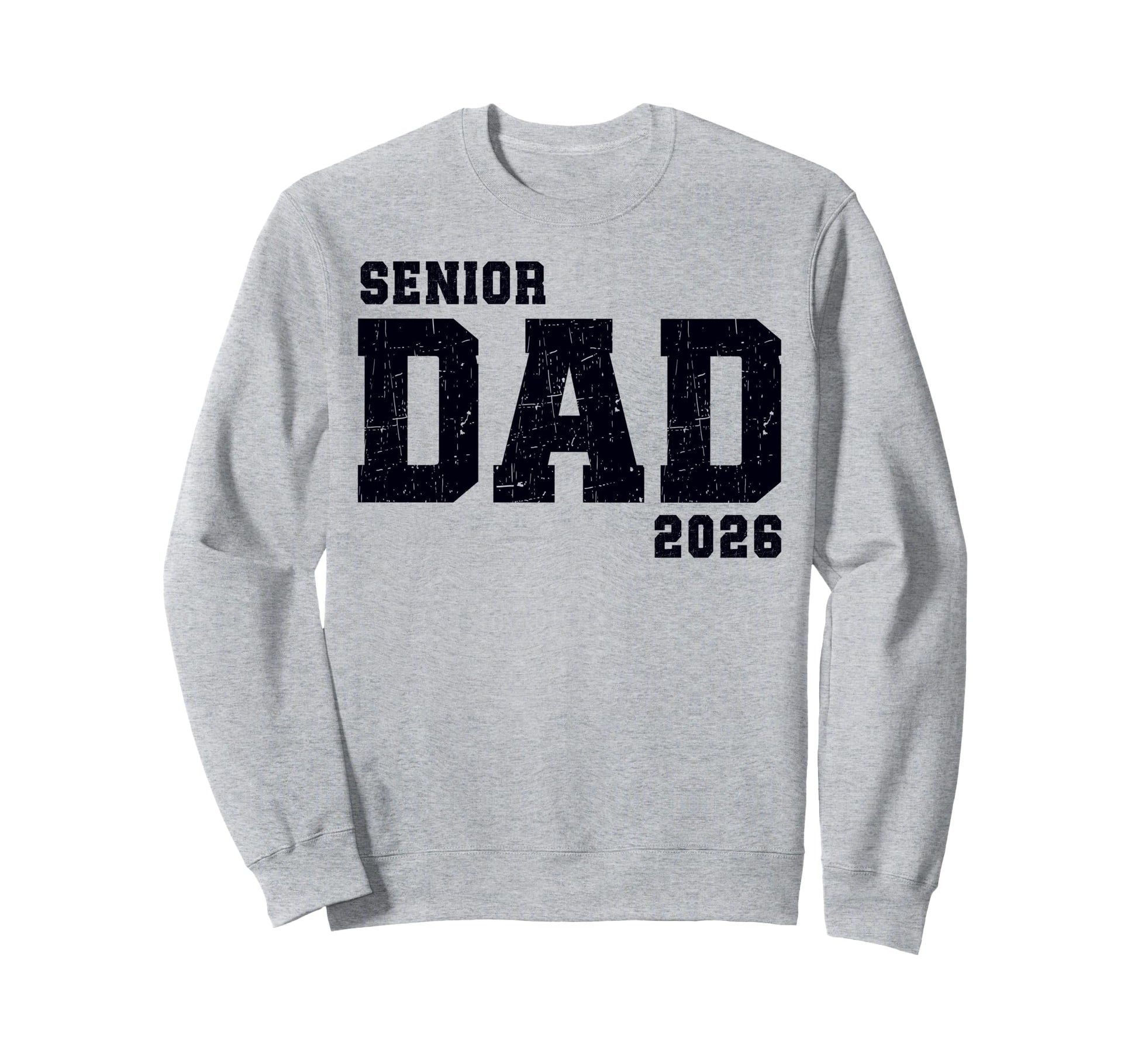 Dad Senior 2026 Proud Dad Class 2026 Sweatshirt - Minimalist Print Unisex - T-Shirt, Sweatshirt, Hoodie