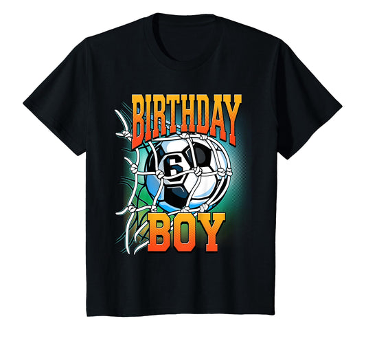 6Th Birthday Soccer Six 6 Years T-Shirt - Casual Everyday Wear Men Women - T-Shirt, Sweatshirt, Hoodie