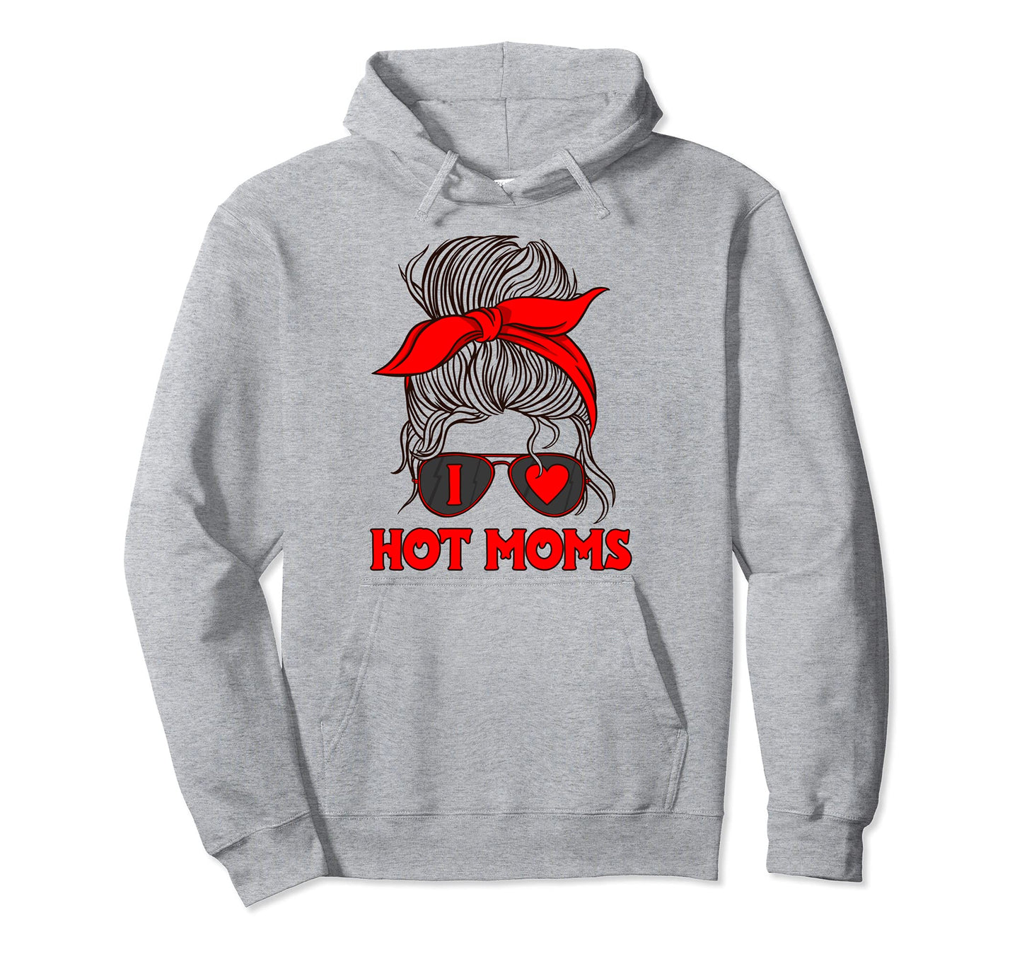 I Heart Hot Moms Single Father Dad I Hoodie - Minimalist Print for Adults - T-Shirt, Sweatshirt, Hoodie