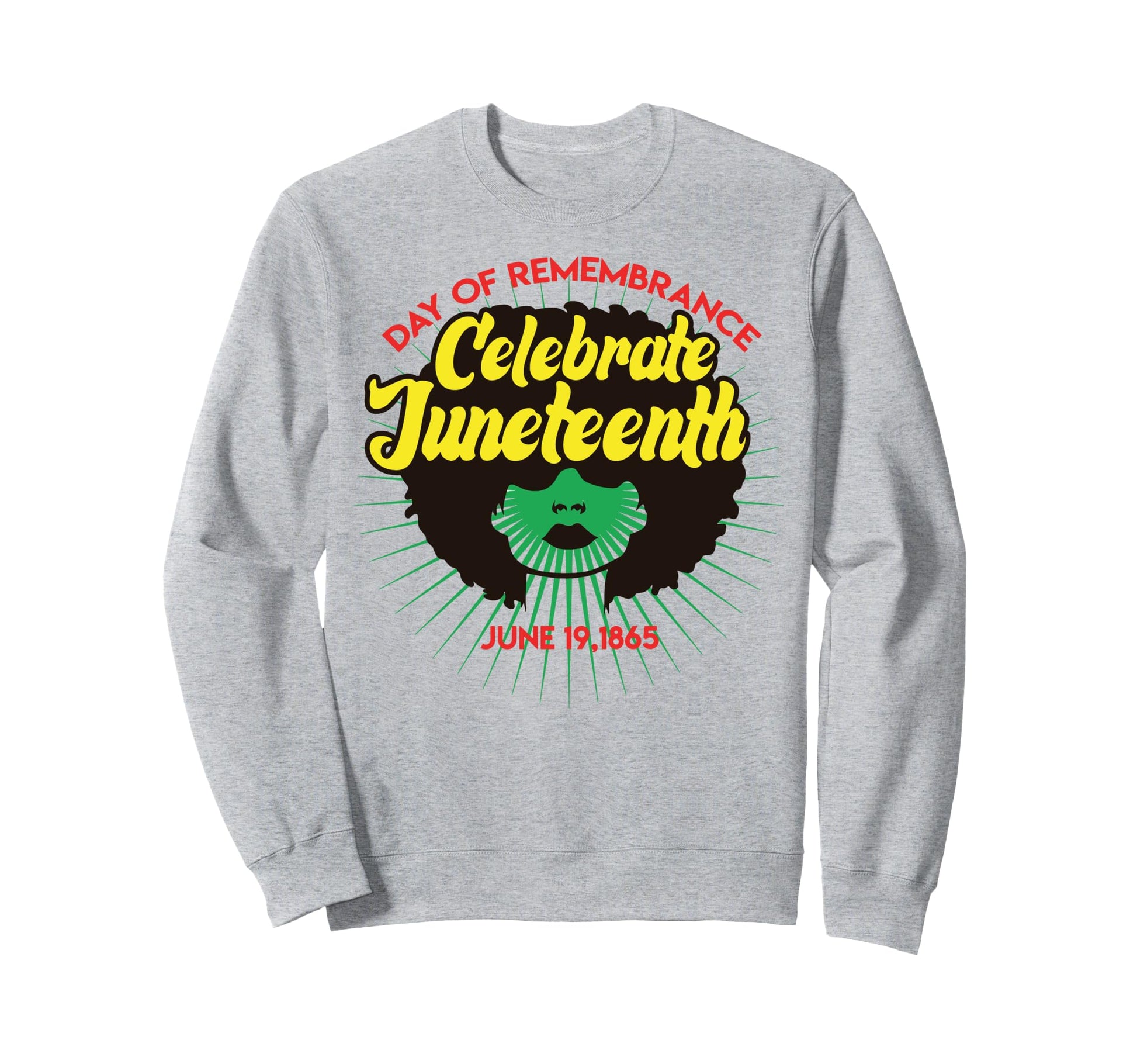 Juneteenth Melanin Black Dad Brown Sweatshirt - Fun Novelty Design Unisex - T-Shirt, Sweatshirt, Hoodie