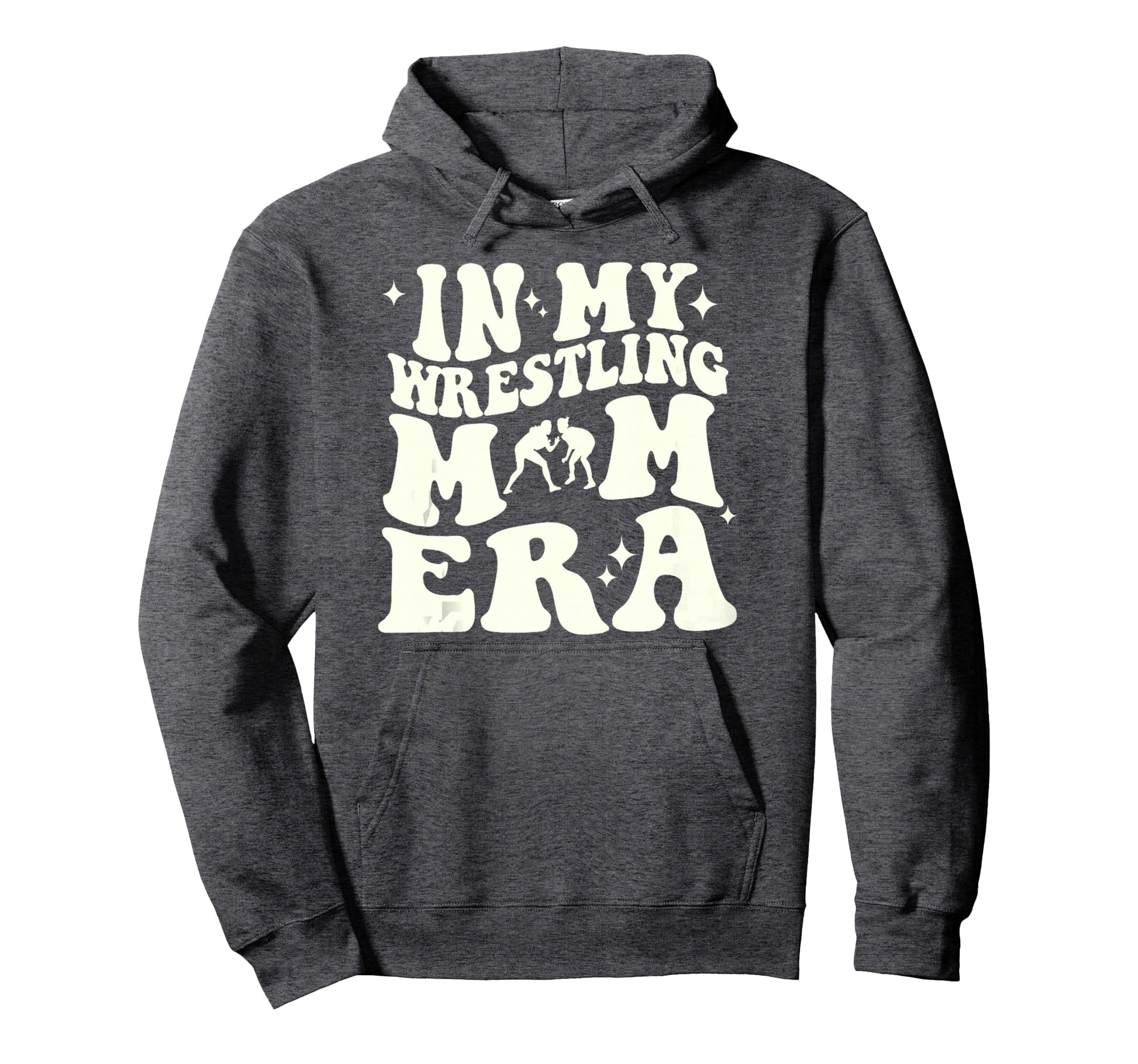 My Wrestling Mom Era Hoodie - Streetwear Style Unisex - T-Shirt, Sweatshirt, Hoodie
