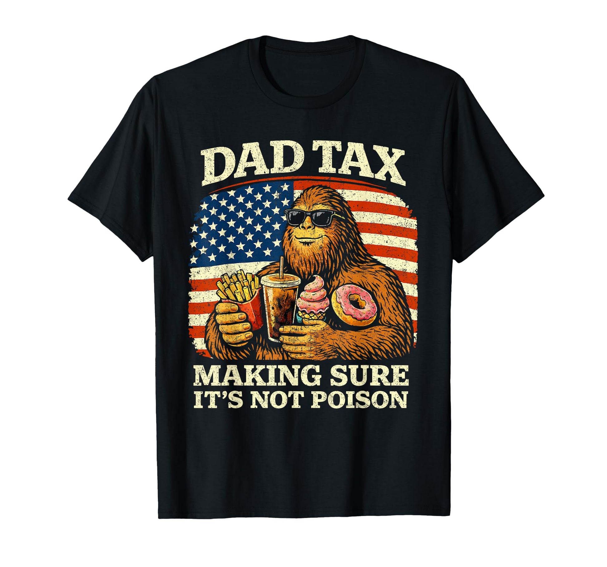 Dad Tax Making Sure Not Poison Funny T-Shirt - Minimalist Print for Adults - T-Shirt, Sweatshirt, Hoodie