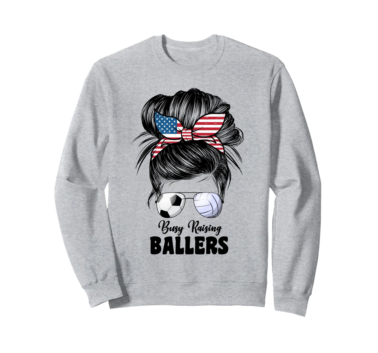 Busy Raising Ballers Volleyball Sweatshirt - Novelty Apparel for Adults - T-Shirt, Sweatshirt, Hoodie