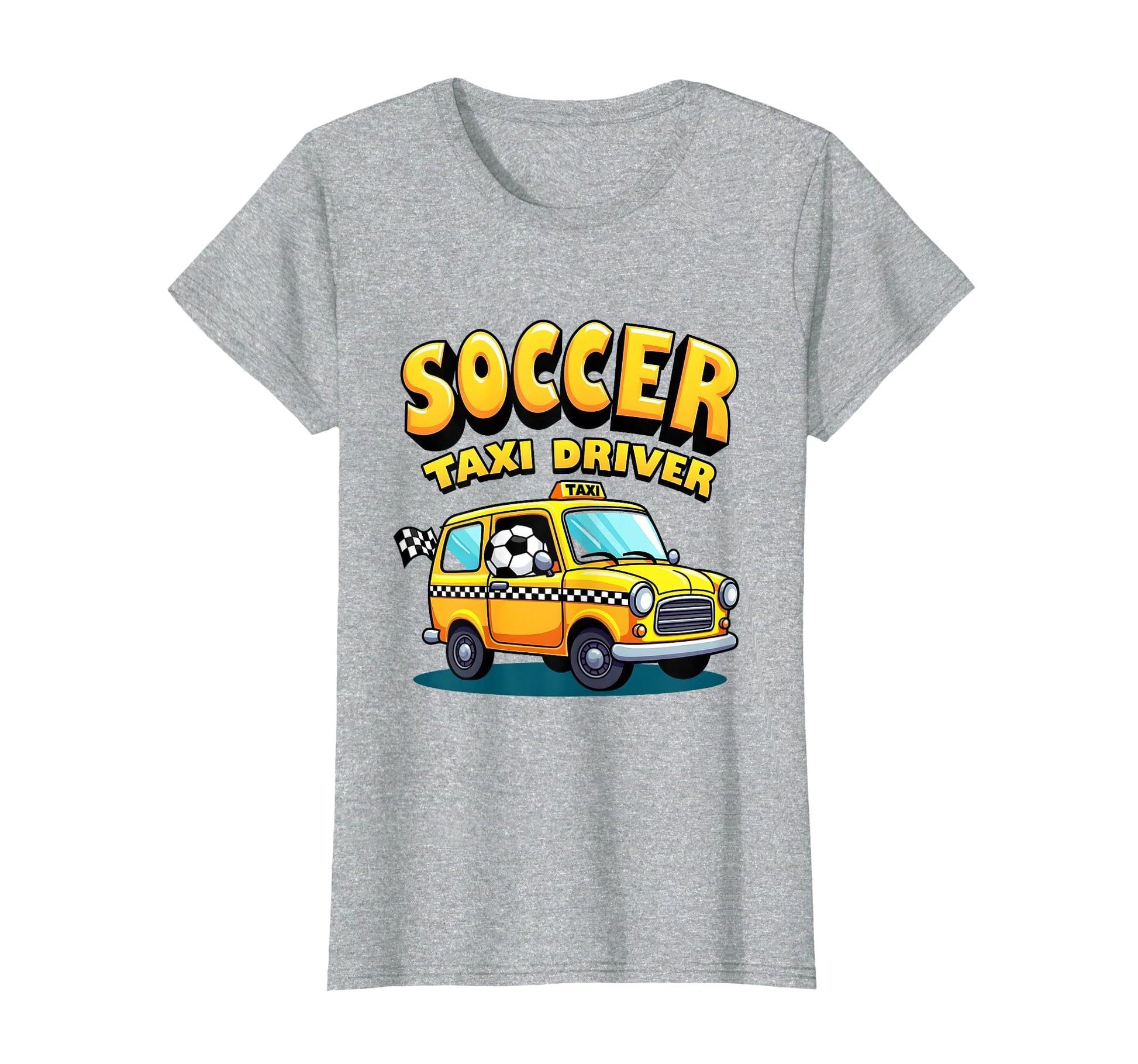 Soccer Taxi Driver Funny Soccer Mom T-Shirt - Aesthetic Graphic for Adults - T-Shirt, Sweatshirt, Hoodie