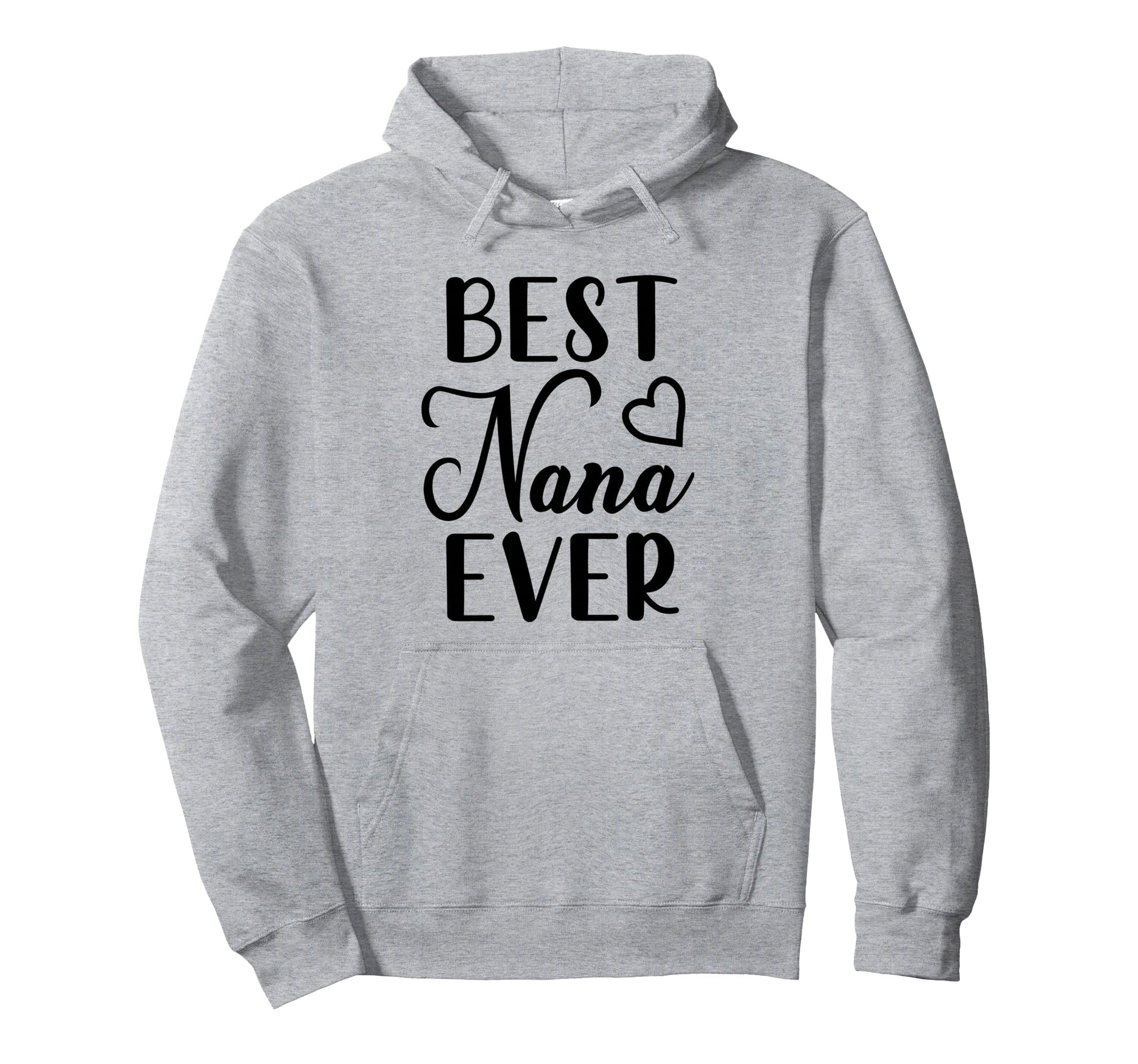 Best Nana Ever Grandma Fro Mothers Day Hoodie - Custom Art Print for Adults - T-Shirt, Sweatshirt, Hoodie