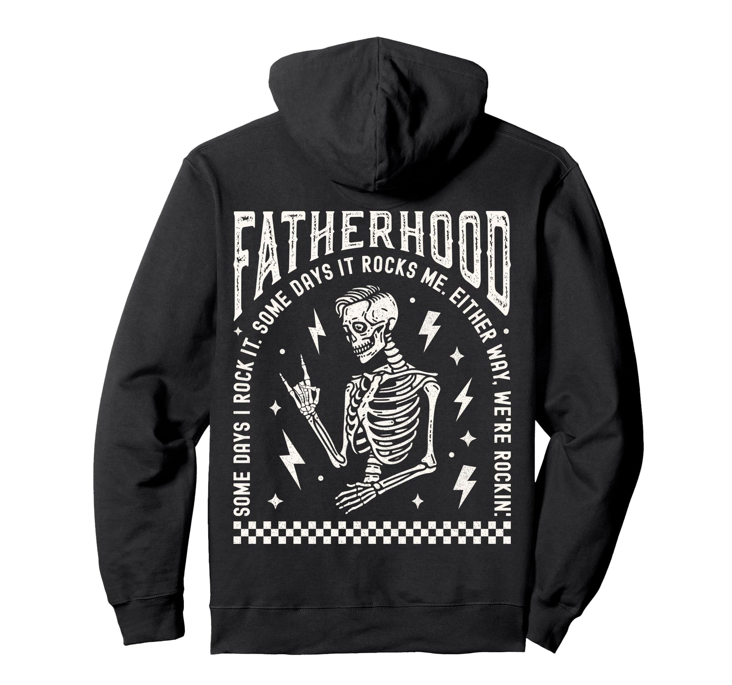 Fatherhood Skeleton Rock Dad Tour Fathers Hoodie - Streetwear Style Unisex - T-Shirt, Sweatshirt, Hoodie