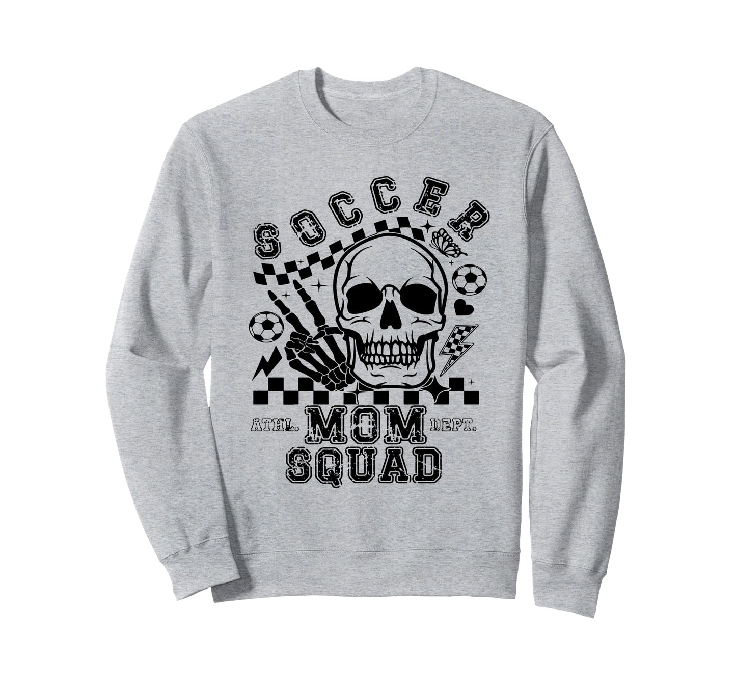 Soccer Mom Squad Sweatshirt - Casual Everyday Wear Unisex - T-Shirt, Sweatshirt, Hoodie