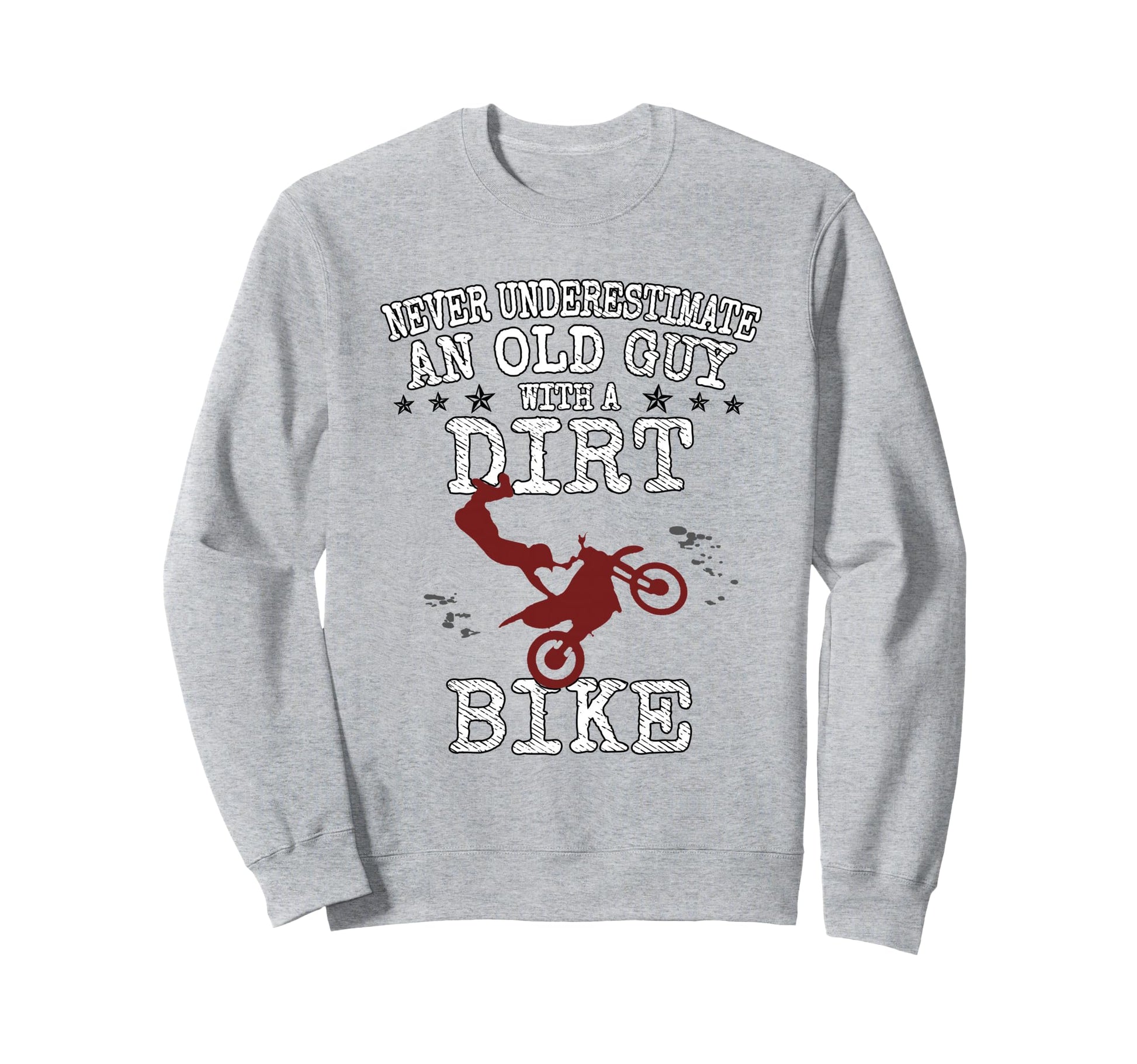 Motocross Biker Never Sweatshirt - Minimalist Print Men Women - T-Shirt, Sweatshirt, Hoodie