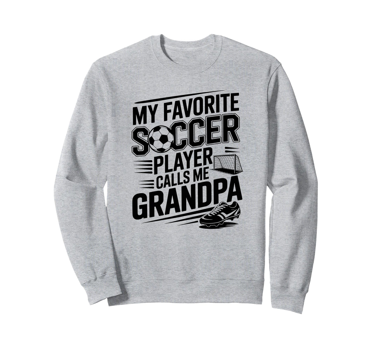 My Favorite Soccer Player Calls Me Sweatshirt - Trendy Graphic Men Women - T-Shirt, Sweatshirt, Hoodie