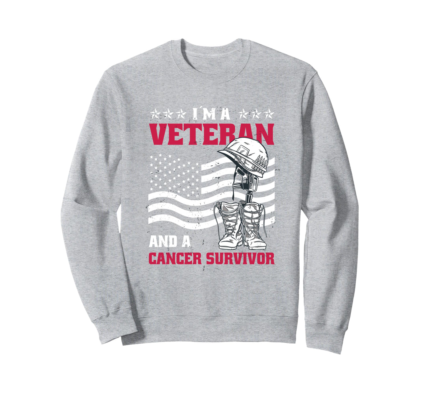 Veteran And Cancer Survivor Sweatshirt - Custom Art Print Men Women - T-Shirt, Sweatshirt, Hoodie