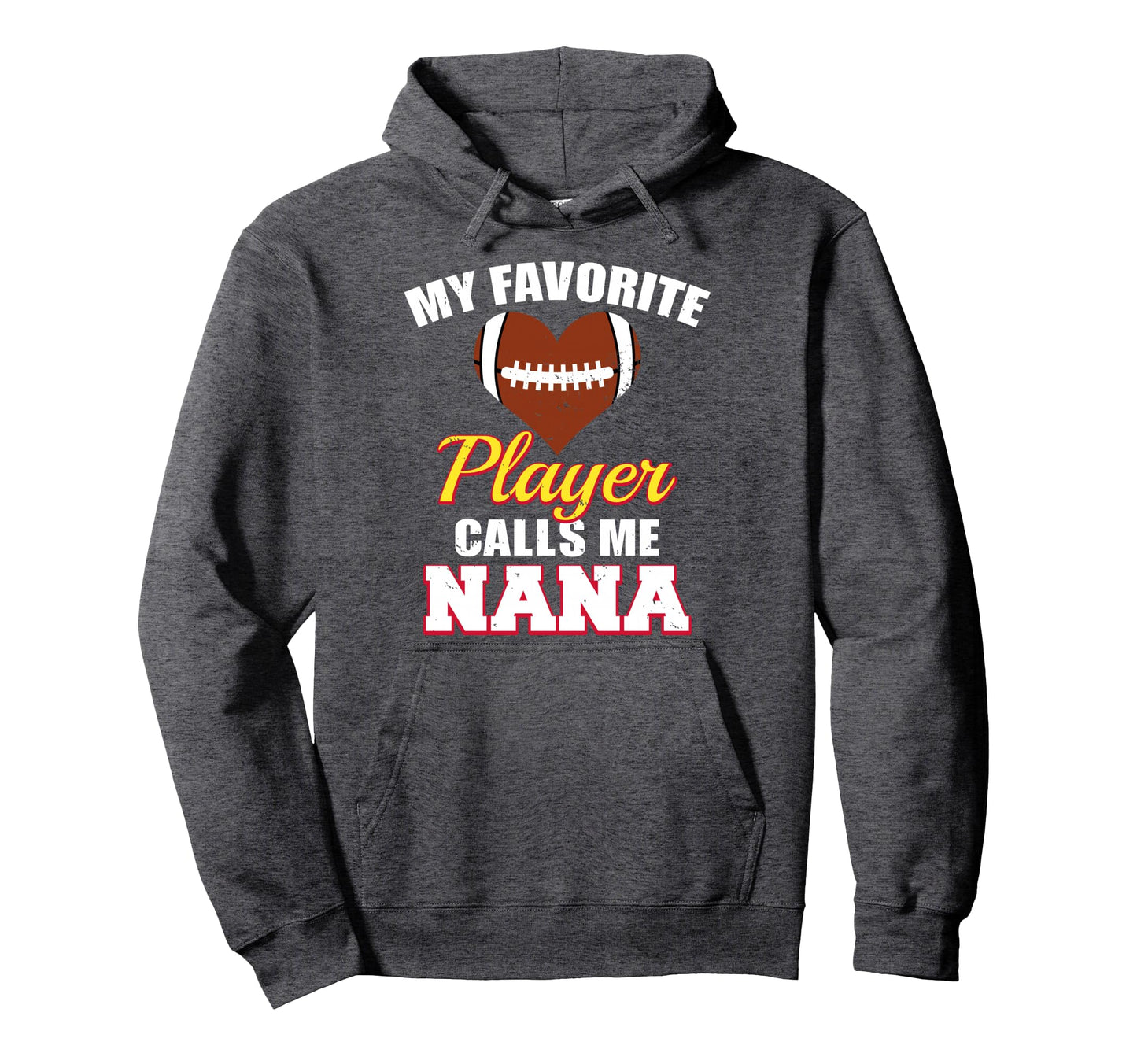 My Favorite Football Player Calls Me Hoodie - Streetwear Style for Adults - T-Shirt, Sweatshirt, Hoodie