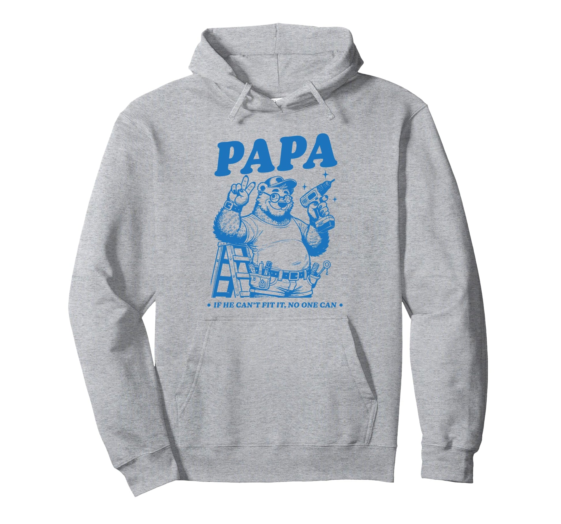 Dad Grandpa Fathers Day Papa Bear Can Fix It Hoodie - Trendy Graphic Unisex - T-Shirt, Sweatshirt, Hoodie