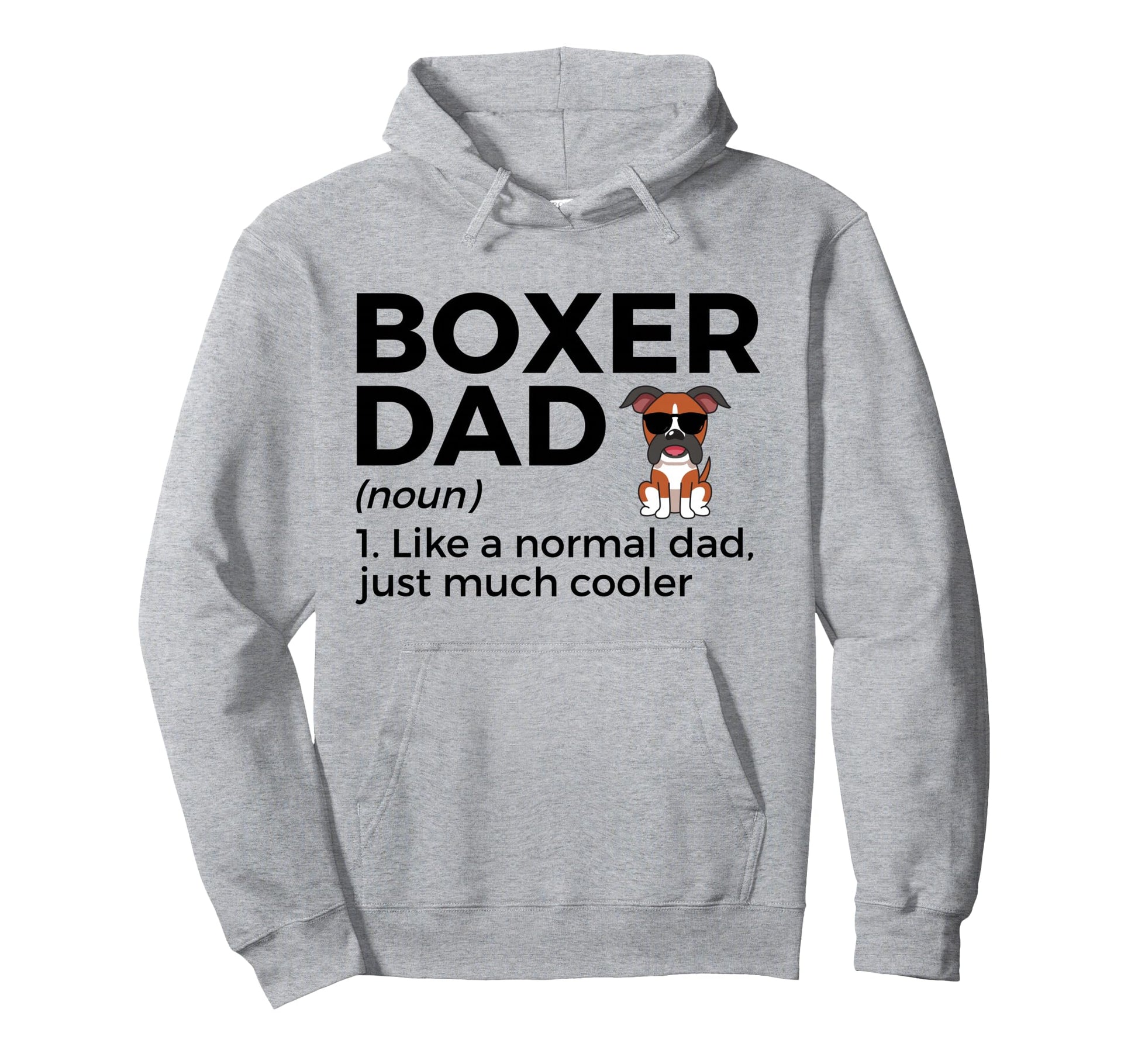 Boxer Dad Definition Funny Boxer Dog Hoodie - Unique Graphic for Adults - T-Shirt, Sweatshirt, Hoodie