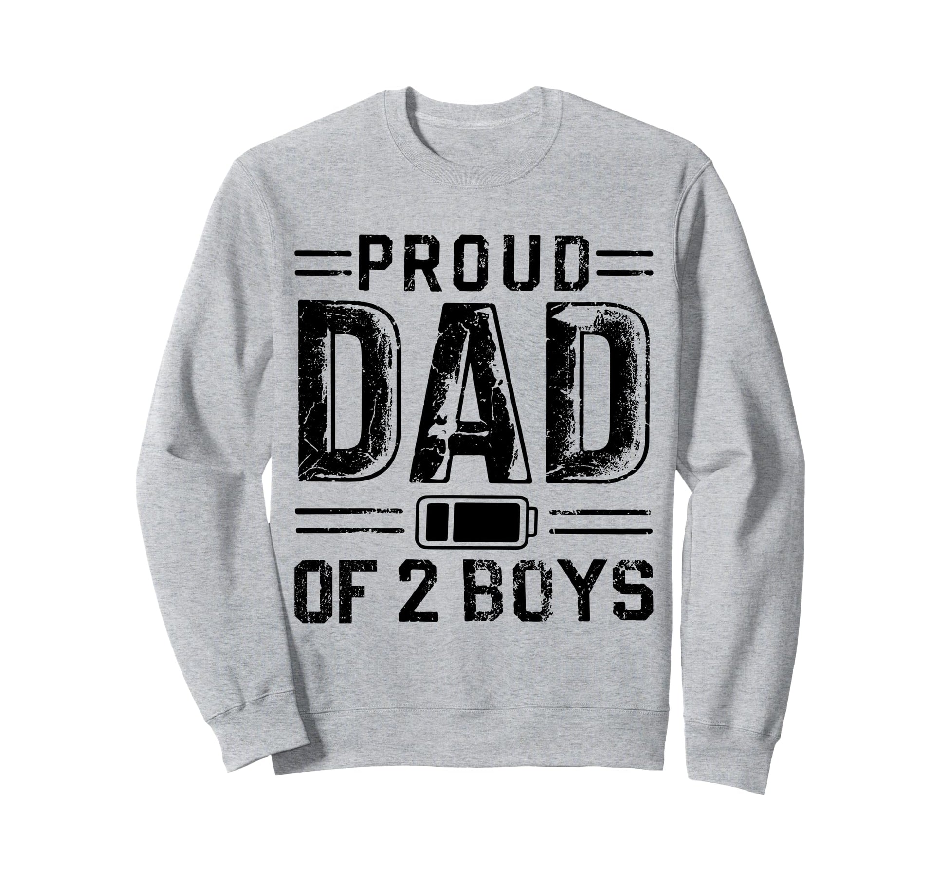 Daddy Two Sons Funny Dad 2 Sweatshirt - Unique Graphic for Adults - T-Shirt, Sweatshirt, Hoodie