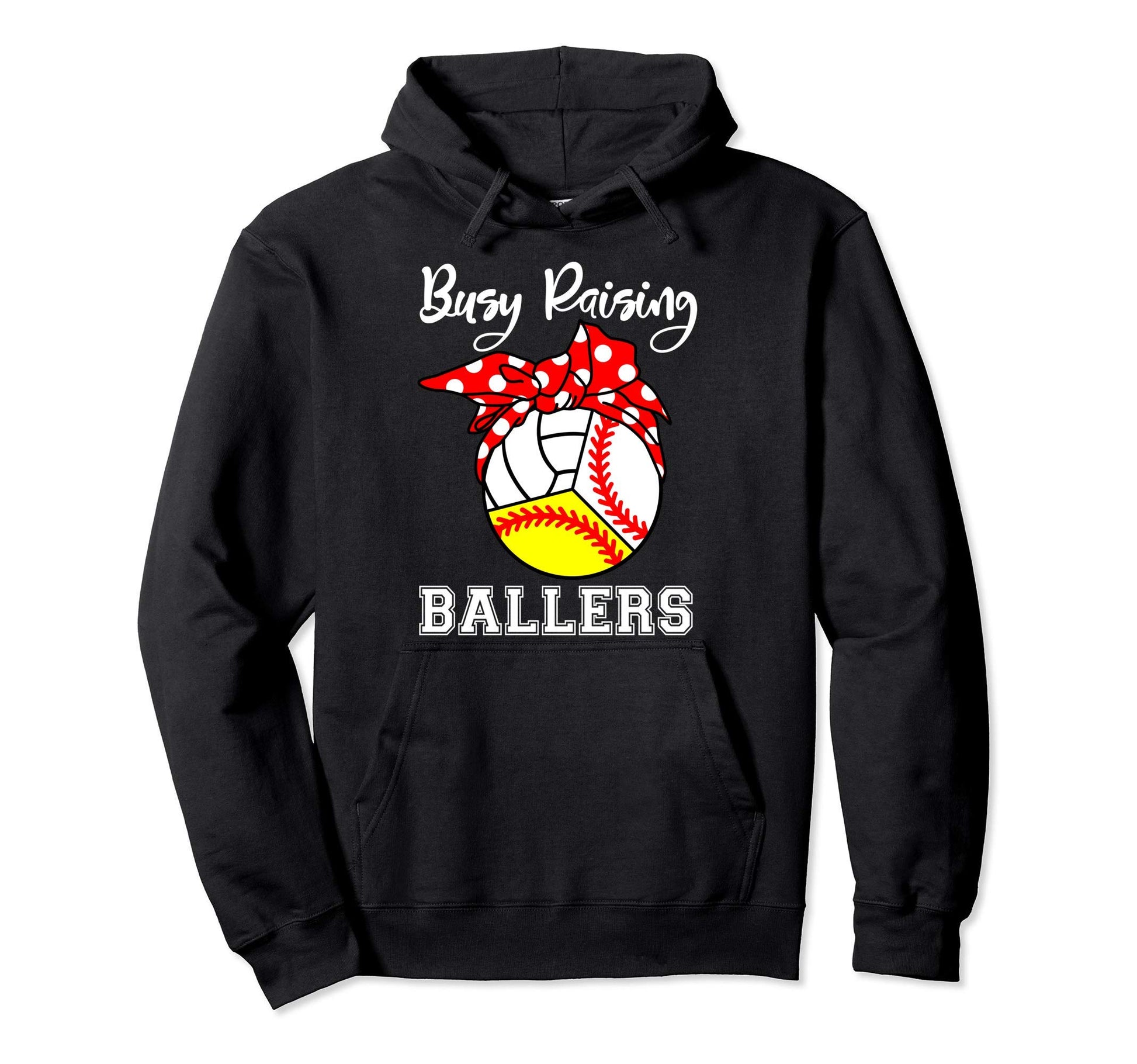 Busy Raising Ballers Funny Baseball Hoodie - Unique Graphic for Adults - T-Shirt, Sweatshirt, Hoodie