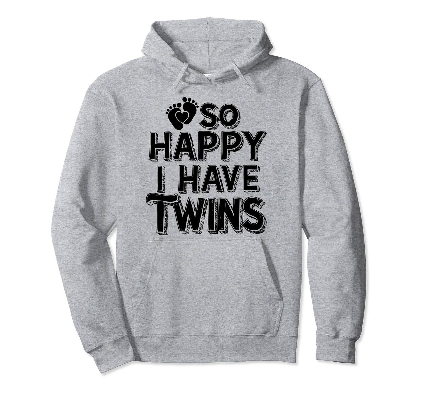 So Happy Twin Dad Funny Daddy Hoodie - Casual Everyday Wear for Adults - T-Shirt, Sweatshirt, Hoodie