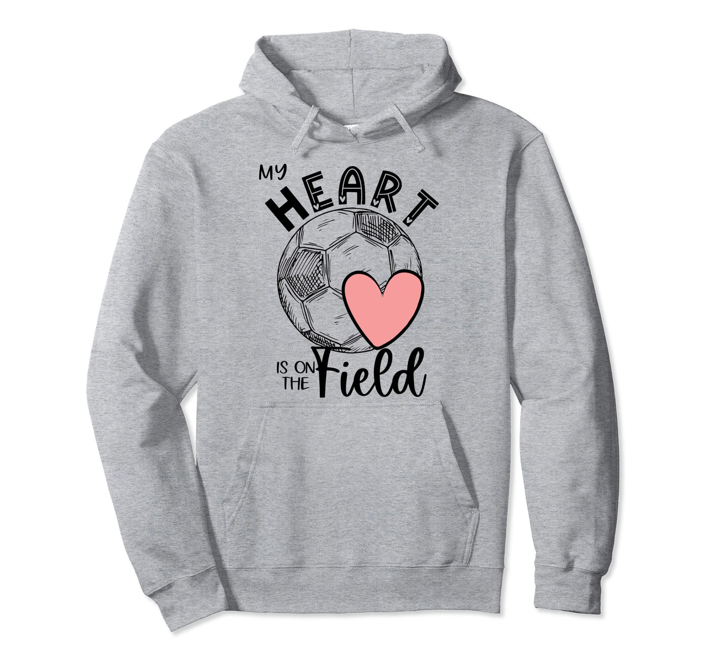 My Heart Is Field Soccer Ball Soccer Hoodie - Graphic Print Men Women - T-Shirt, Sweatshirt, Hoodie