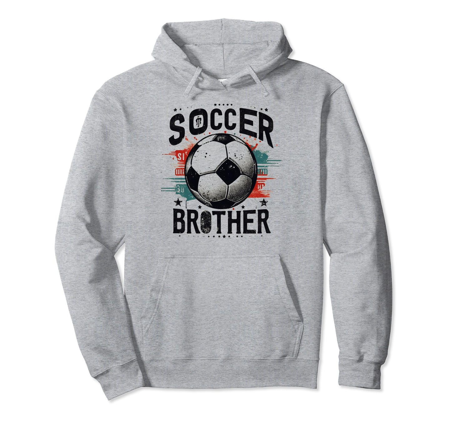 Soccer Brother Family Matching Team Hoodie - Unique Graphic for Adults - T-Shirt, Sweatshirt, Hoodie
