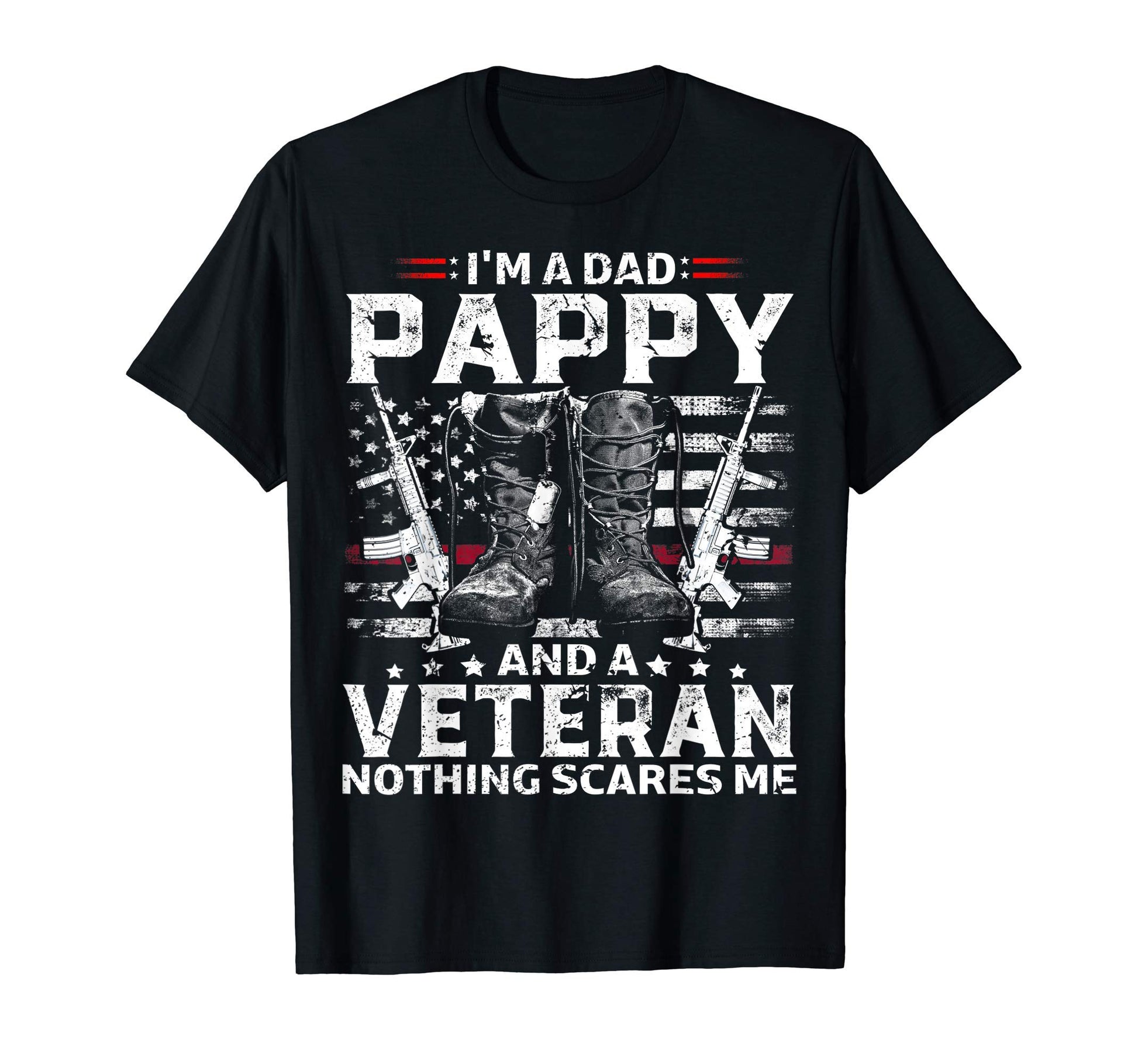 Im Dad Pappy Veteran Fathers Day T-Shirt - Fun Novelty Design for Adults - T-Shirt, Sweatshirt, Hoodie