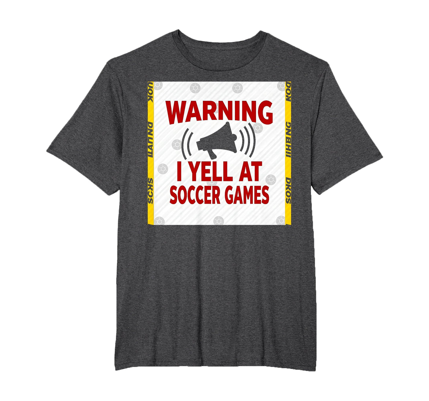 Warning I Yell Soccer Games T-Shirt - Custom Art Print Men Women - T-Shirt, Sweatshirt, Hoodie