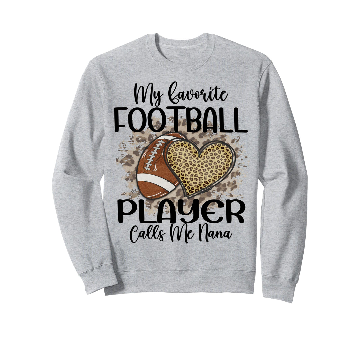 My Favorite Football Player Calls Sweatshirt - Novelty Apparel Men Women - T-Shirt, Sweatshirt, Hoodie