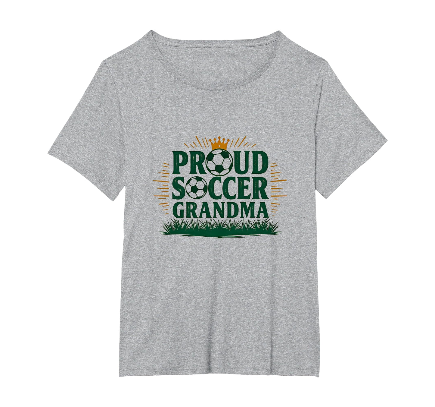 Proud Soccer Grandma Crown Sports Fan T-Shirt - Novelty Apparel for Adults - T-Shirt, Sweatshirt, Hoodie