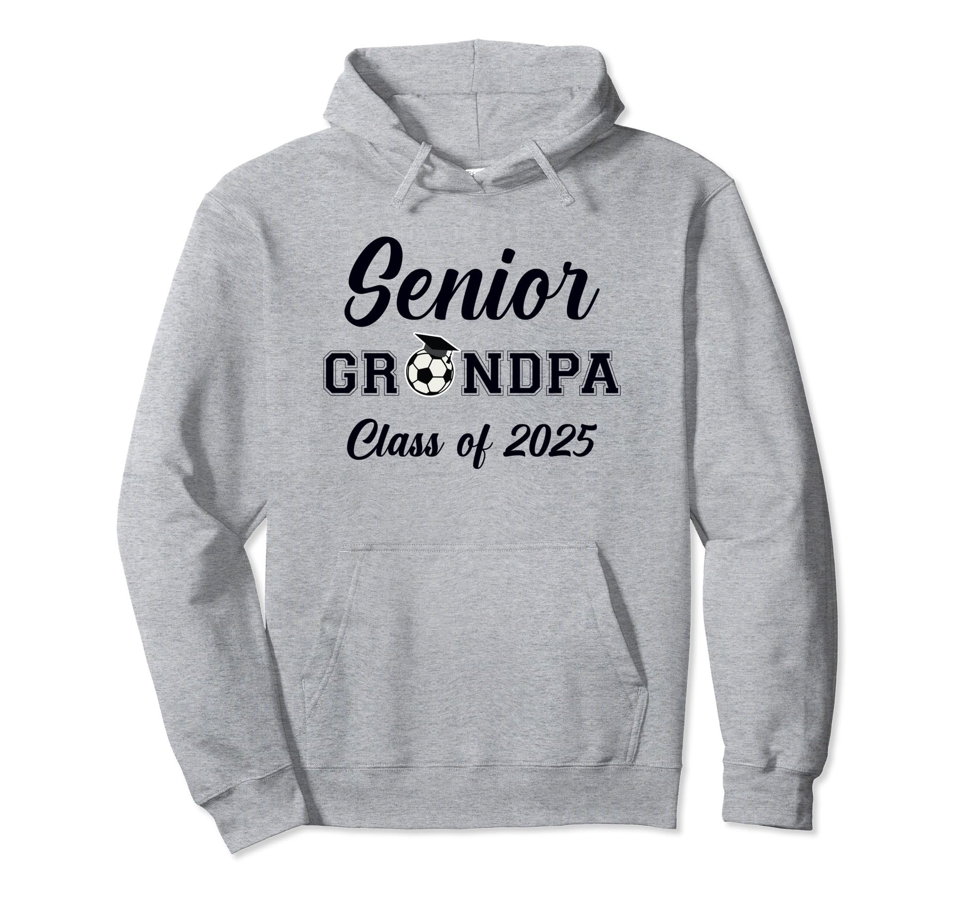 Senior Grandpa Soccer Class 2025 Hoodie - Novelty Apparel for Adults - T-Shirt, Sweatshirt, Hoodie