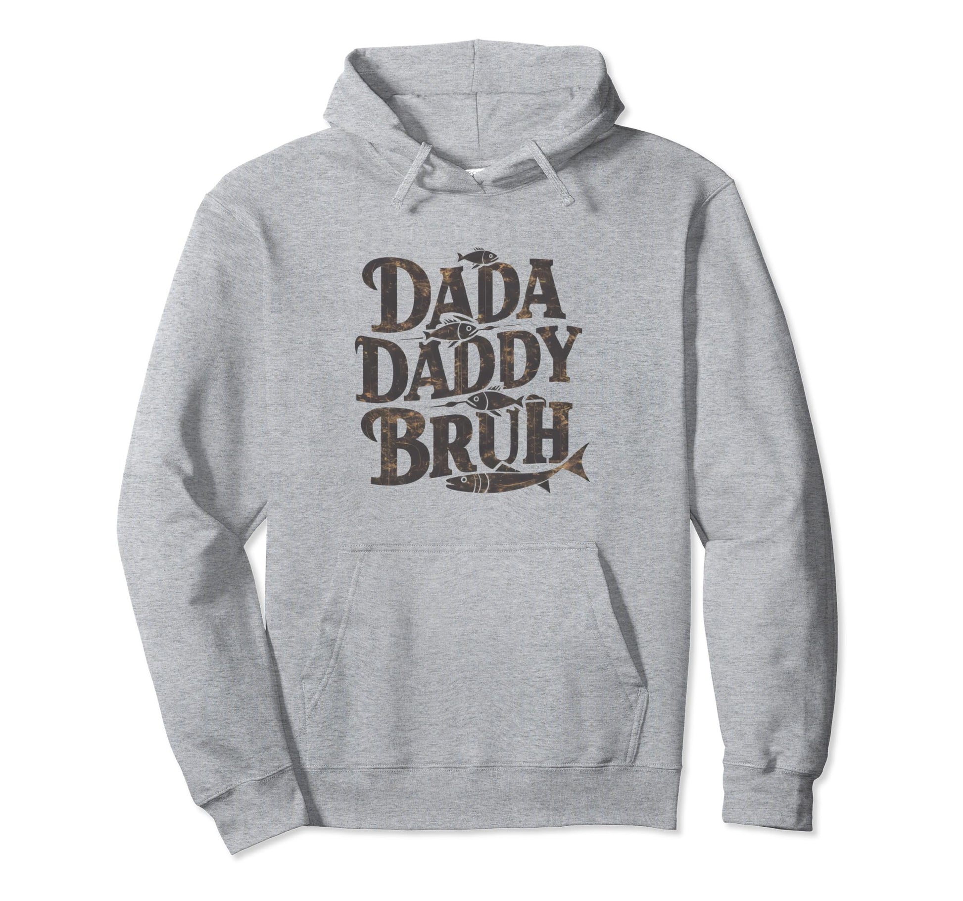 Dada Daddy Dad Bruh Fathers Day Dad Hoodie - Unique Graphic for Adults - T-Shirt, Sweatshirt, Hoodie
