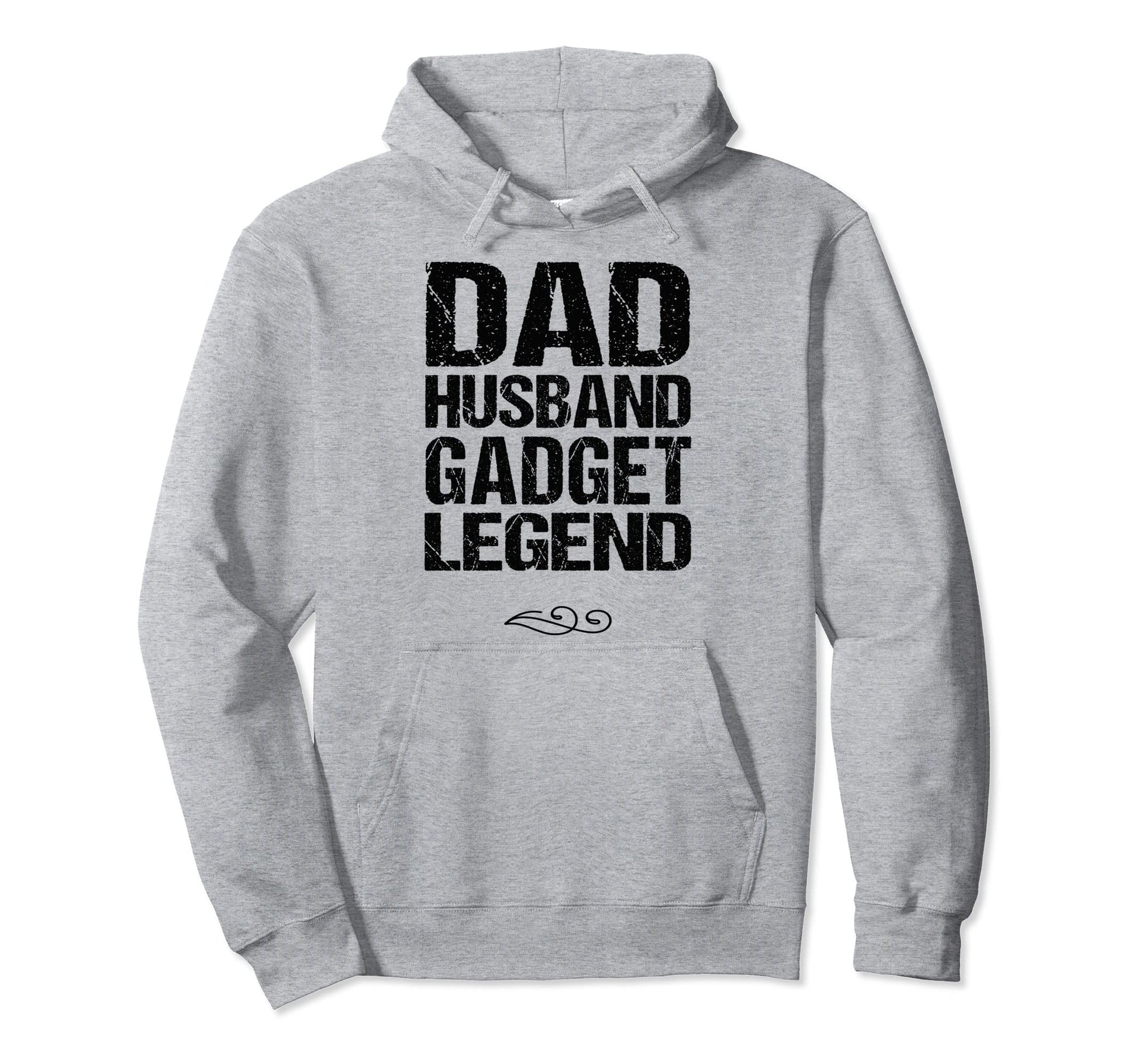 Dad Husband Gadget Legend Gadget Hoodie - Custom Art Print for Adults - T-Shirt, Sweatshirt, Hoodie