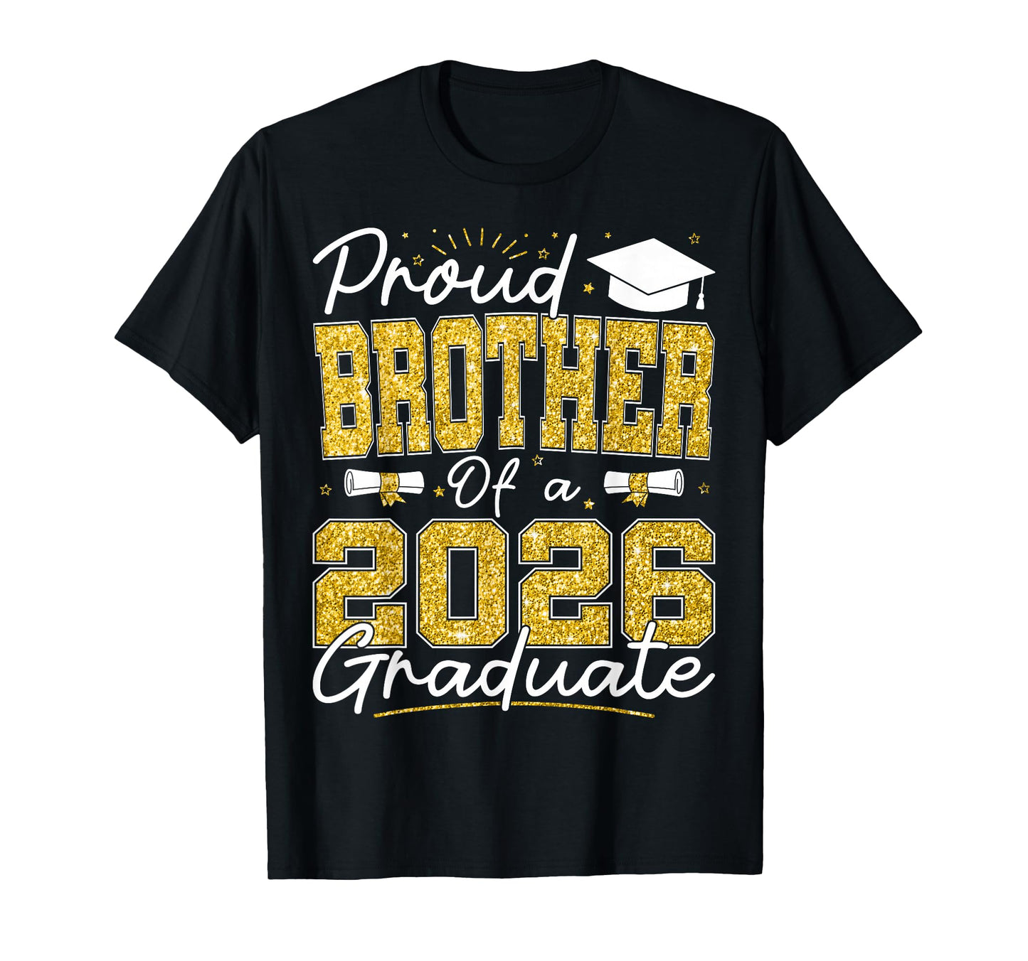 Proud Brother 2026 Graduate Senior 2026 T-Shirt - Graphic Print for Adults - T-Shirt, Sweatshirt, Hoodie