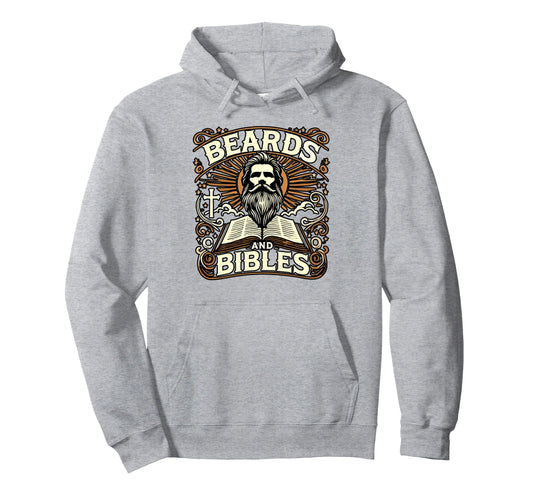 Beards Bibles Faith Bearded Religious Hoodie - Aesthetic Graphic Men Women - T-Shirt, Sweatshirt, Hoodie